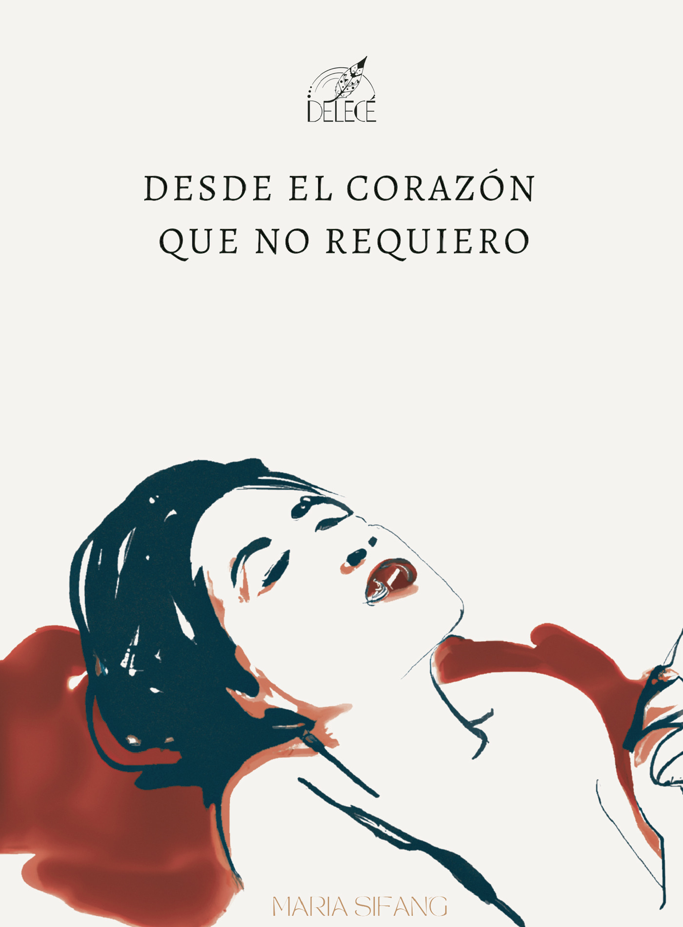 Portada de Desde el corazón que no requiero