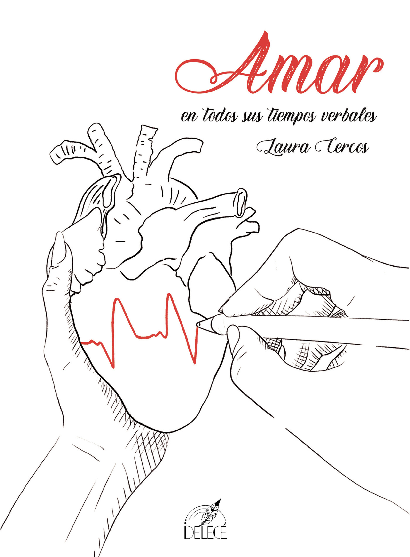 Portada de Amar, en todos sus tiempos verbales