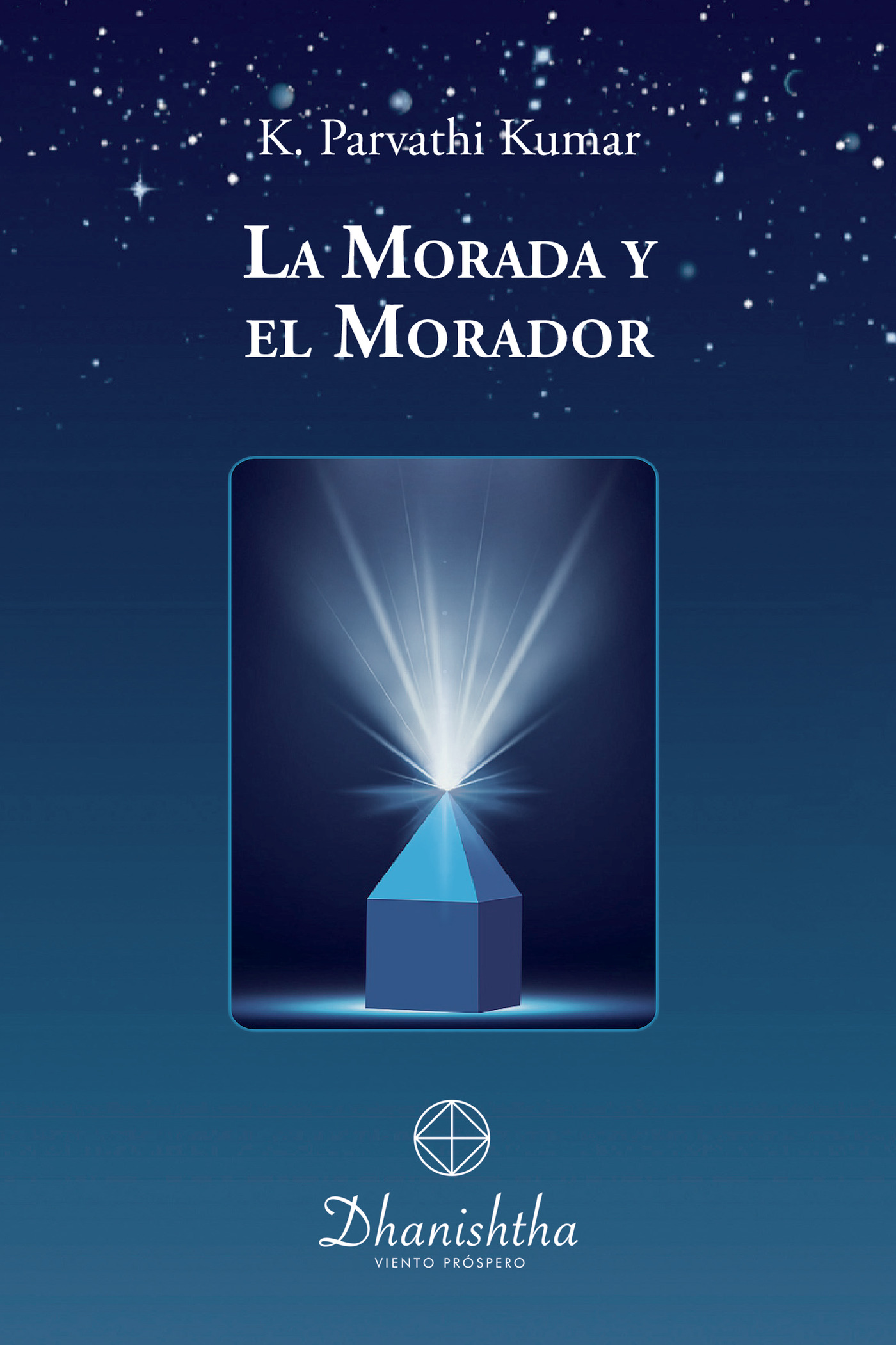 Portada de LA MORADA Y EL MORADOR