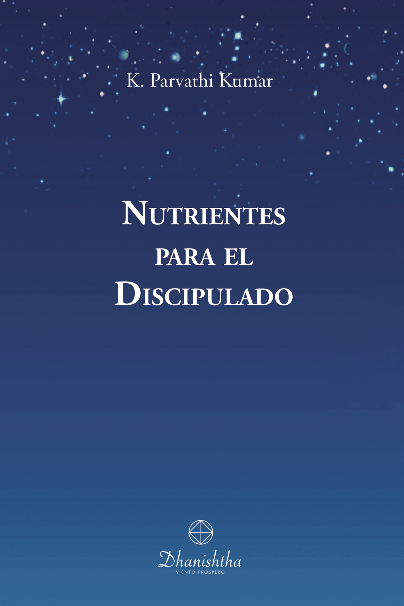 Portada de Nutrientes para el Discipulado · Kambhampathi Parvathi Kumar