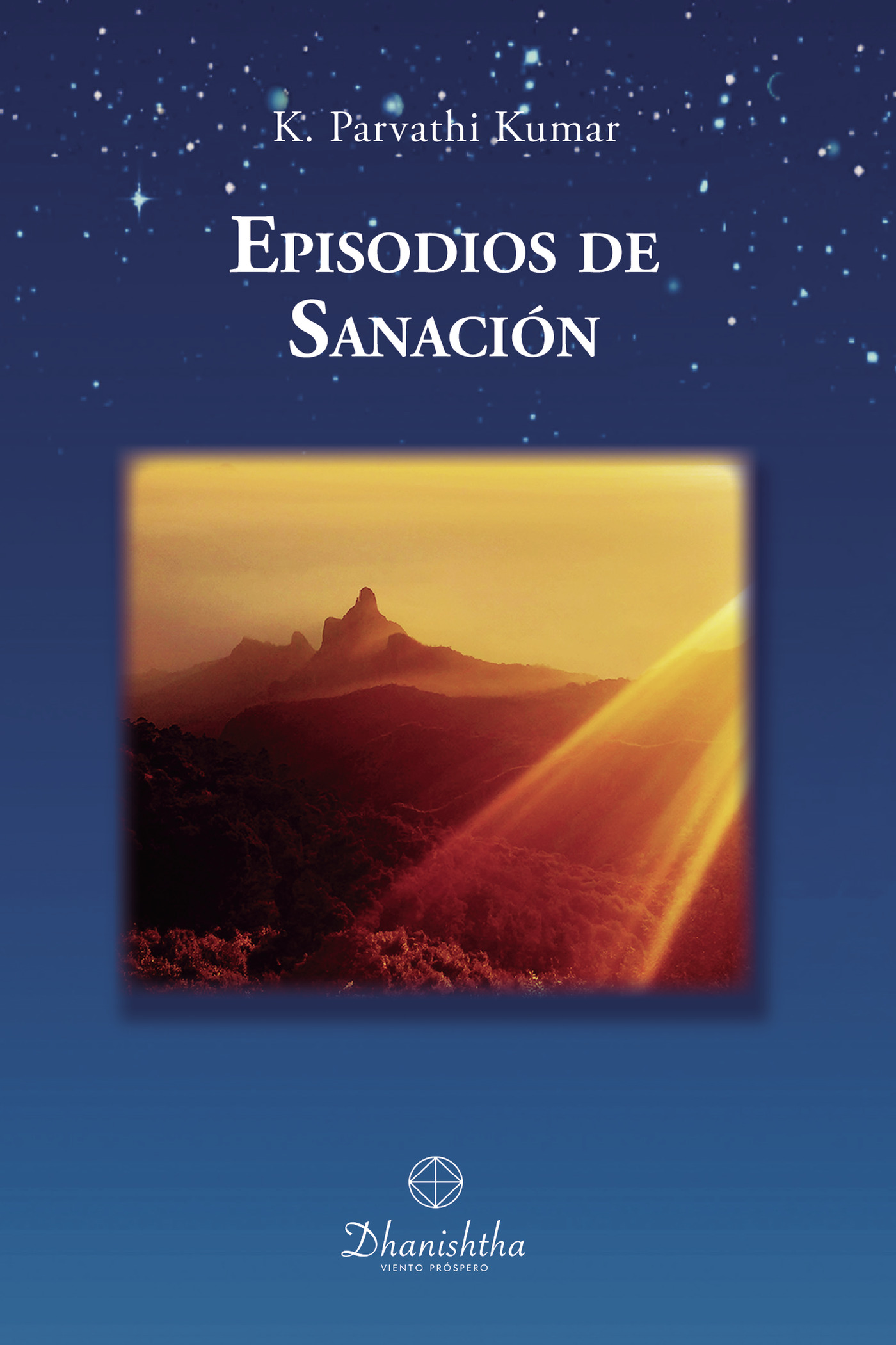 Portada de Episodios de Sanación · Khambhampathi Parvathi Kumar
