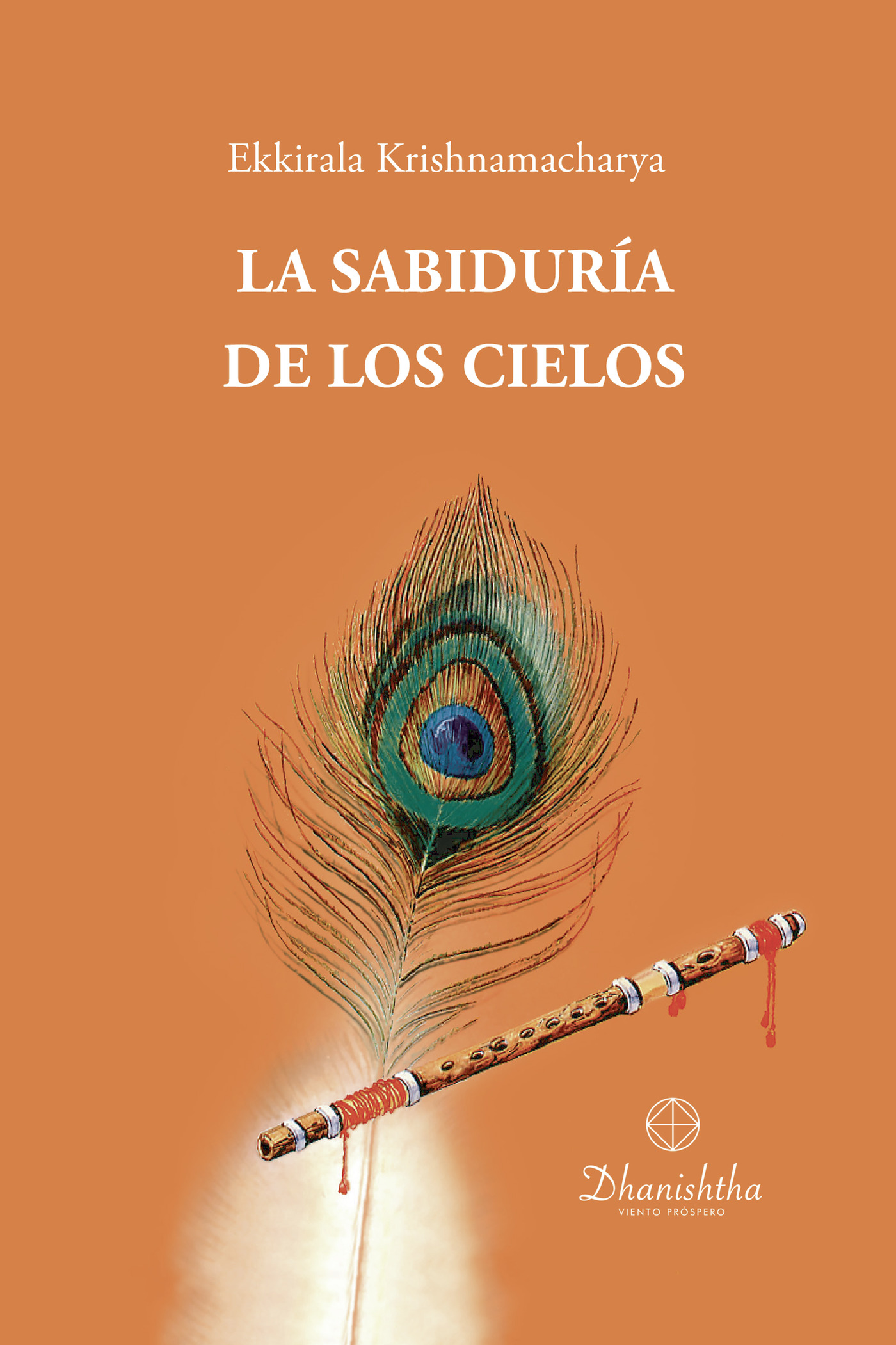 Portada de La Sabiduría de los Cielos · Ekkirala Krishnamacharya