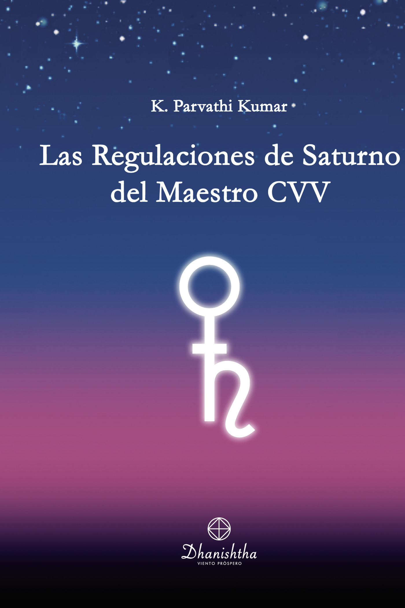Portada de LAS REGULACIONES DE SATURNO DEL MAESTRO CVV