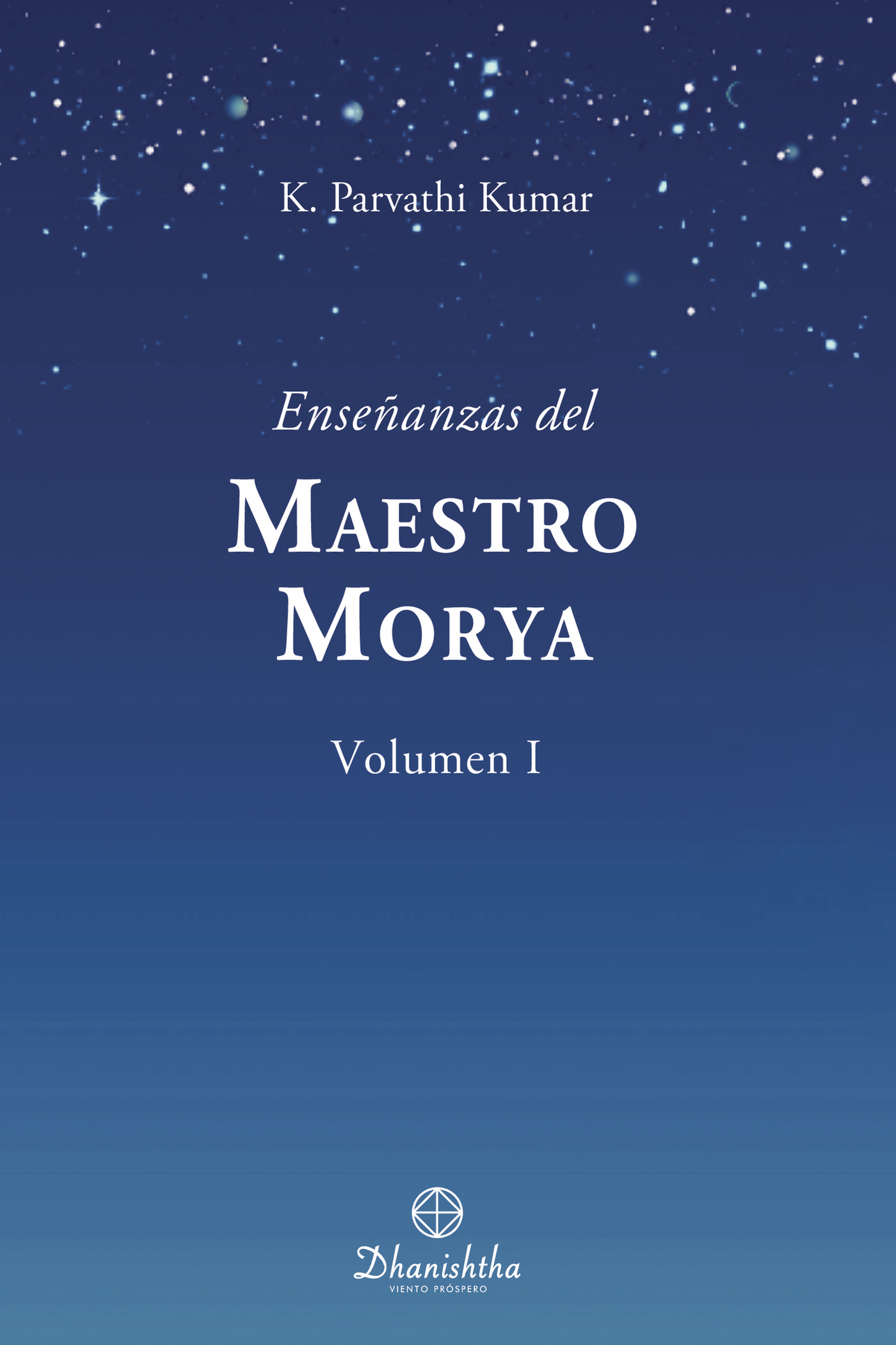 Portada de Enseñanzas del Maestro Morya Vol. I