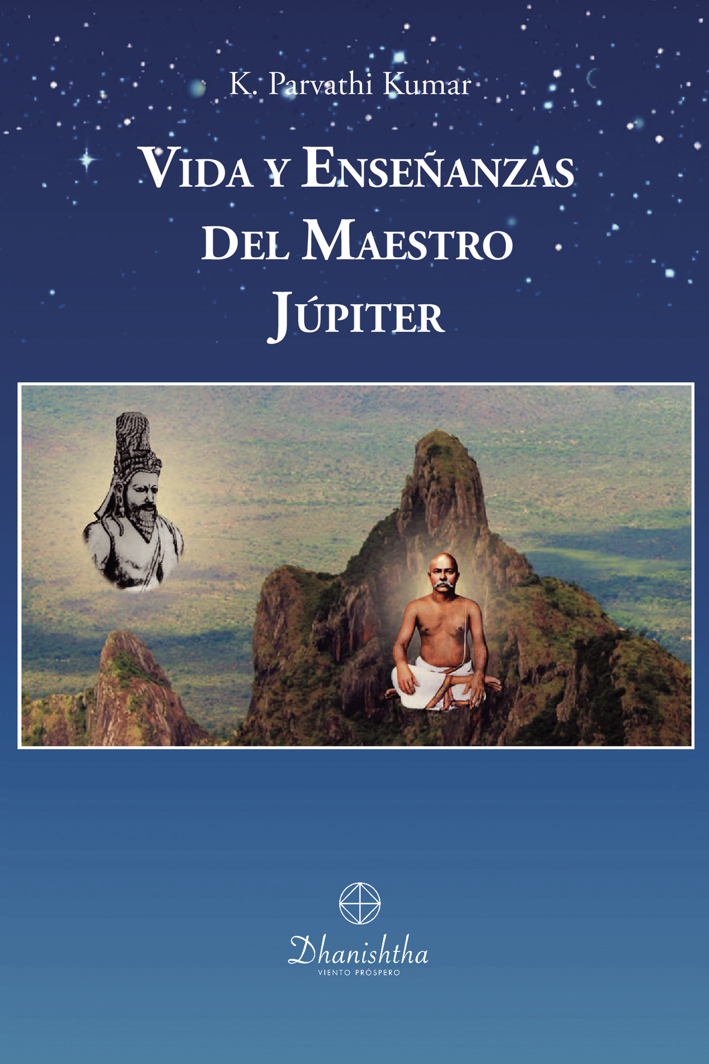 Portada de Vida y Enseñanzas del Maestro Jupiter · KAMBHAMPATI PARVATHI KUMAR