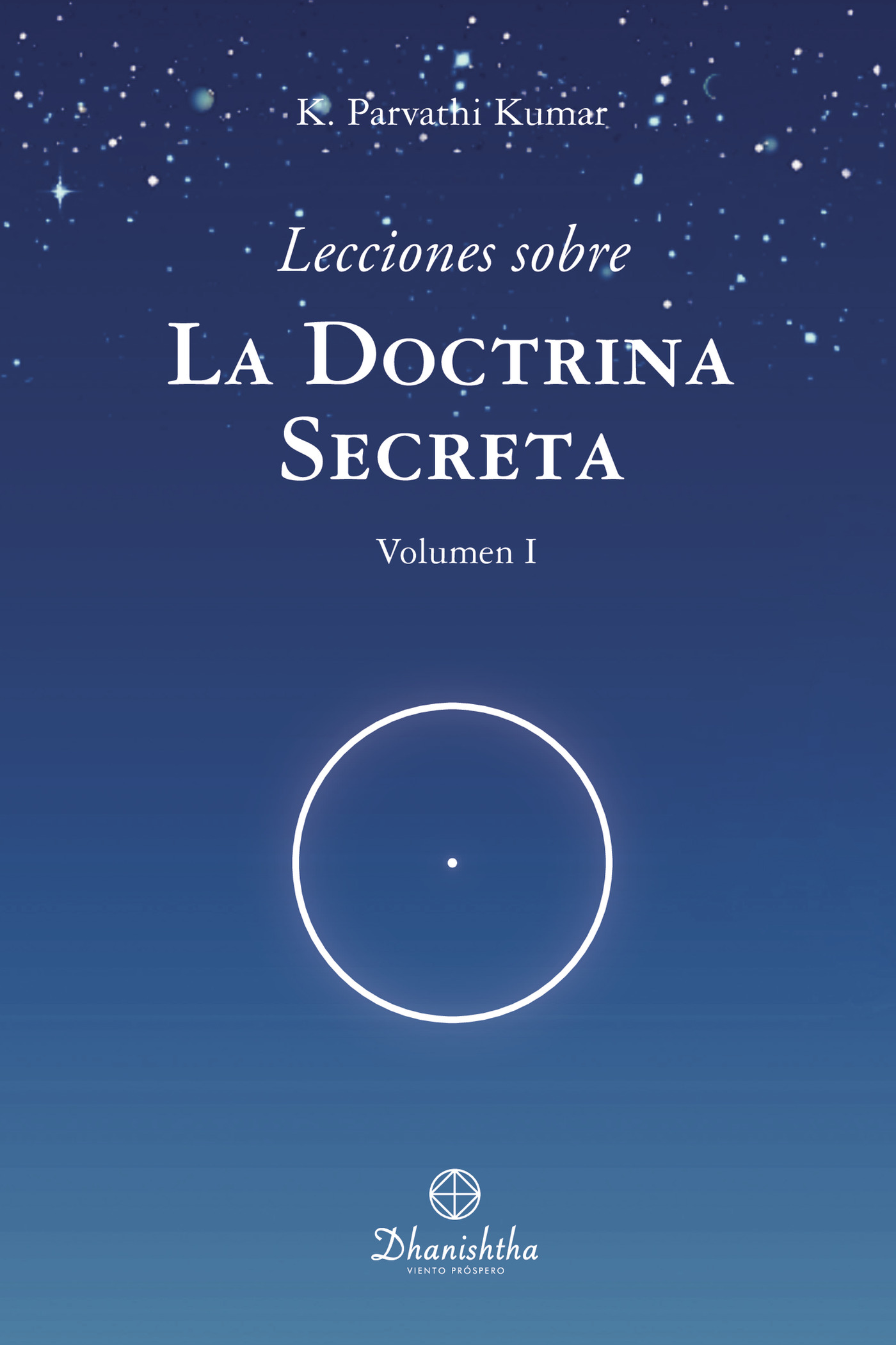 Portada de Lecciones sobre la doctrina secreta. vol I