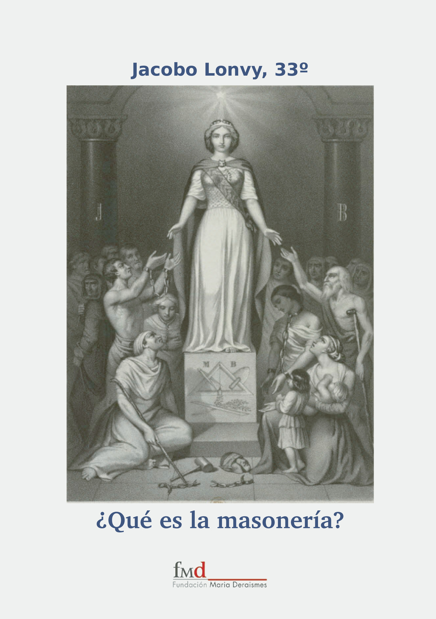 Portada de ¿Qué es la masonería?