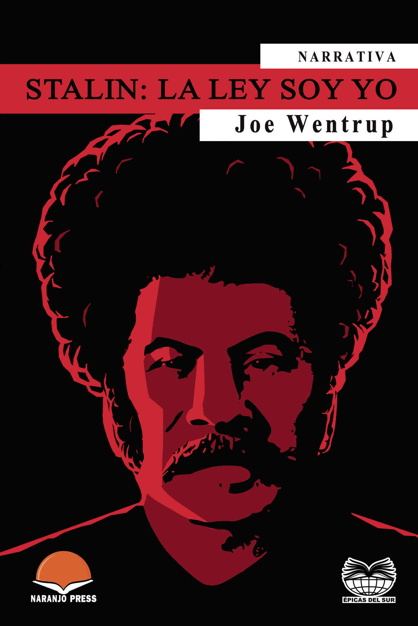 Portada de STALIN: La Ley soy Yo