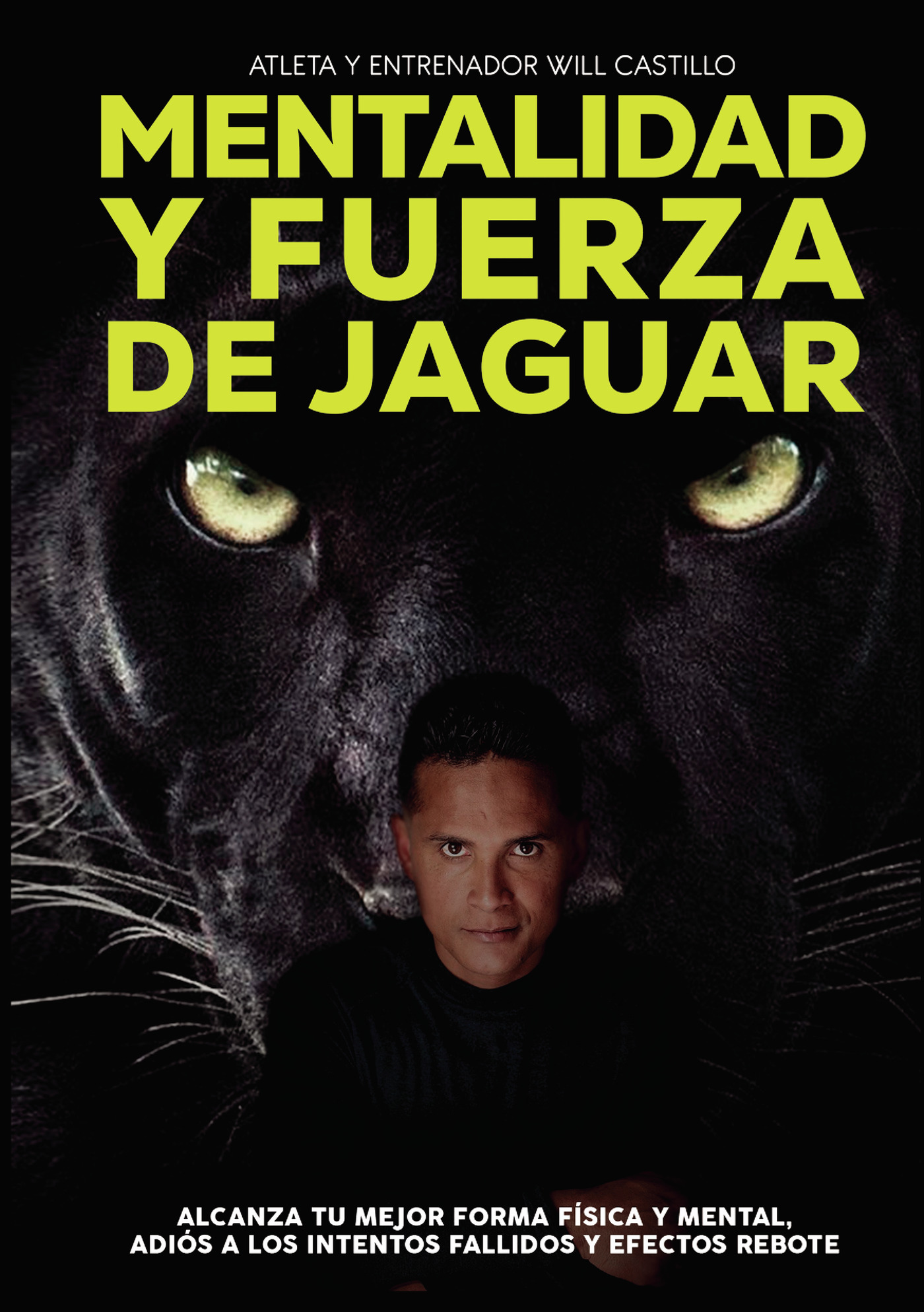 Portada de Mentalidad y fuerza de Jaguar
