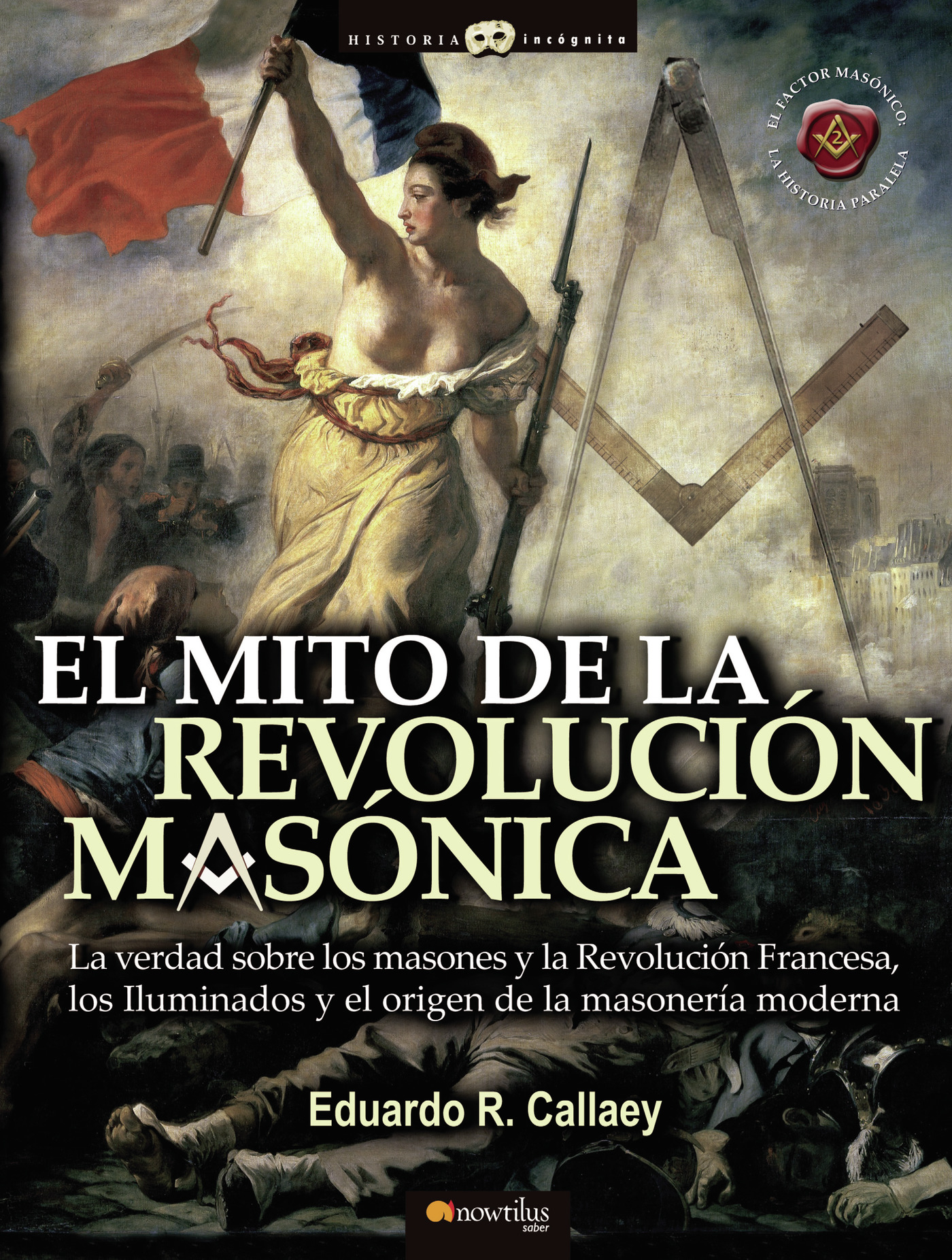 Portada de El mito de la revolución masónica