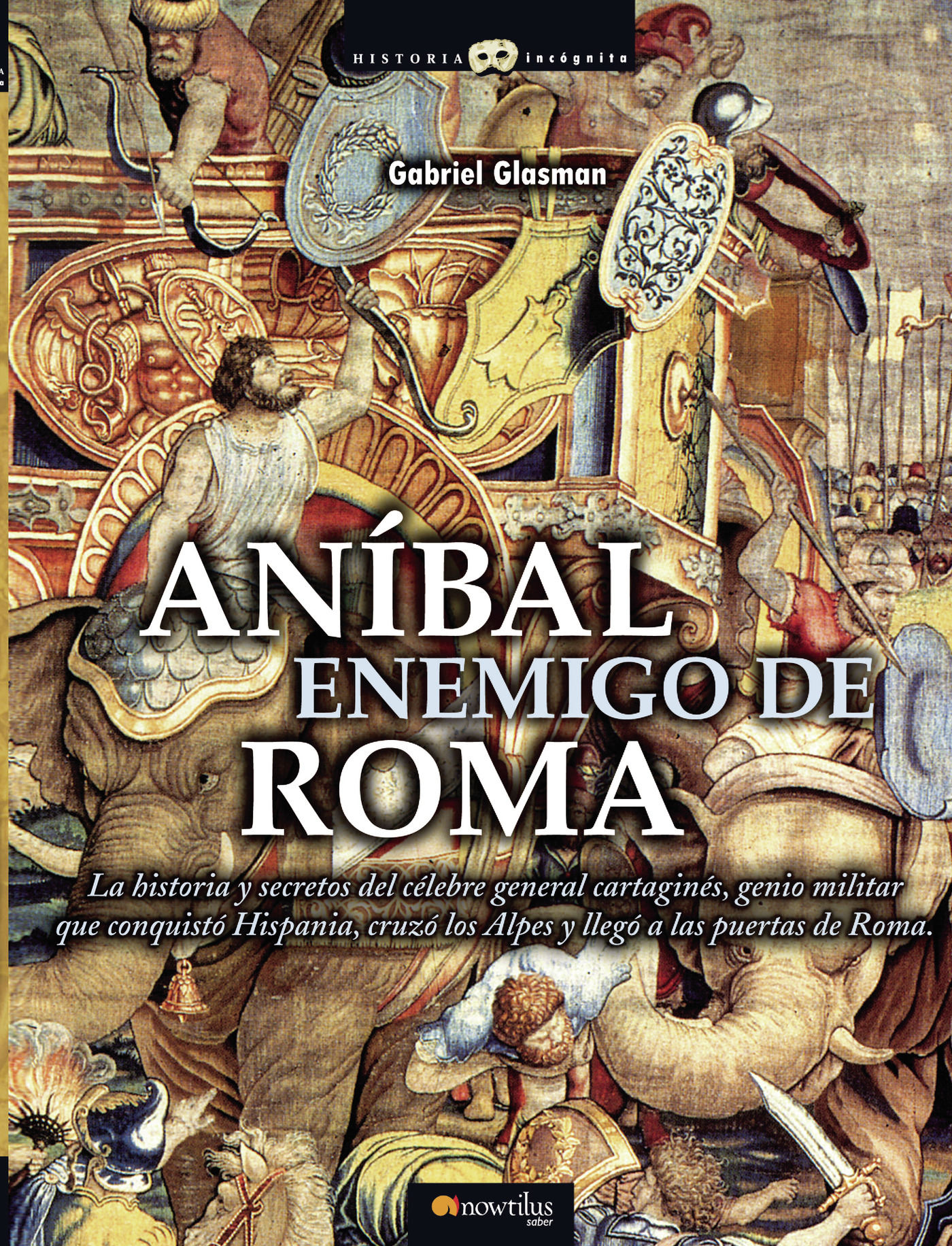 Portada de Anibal, enemigo de Roma