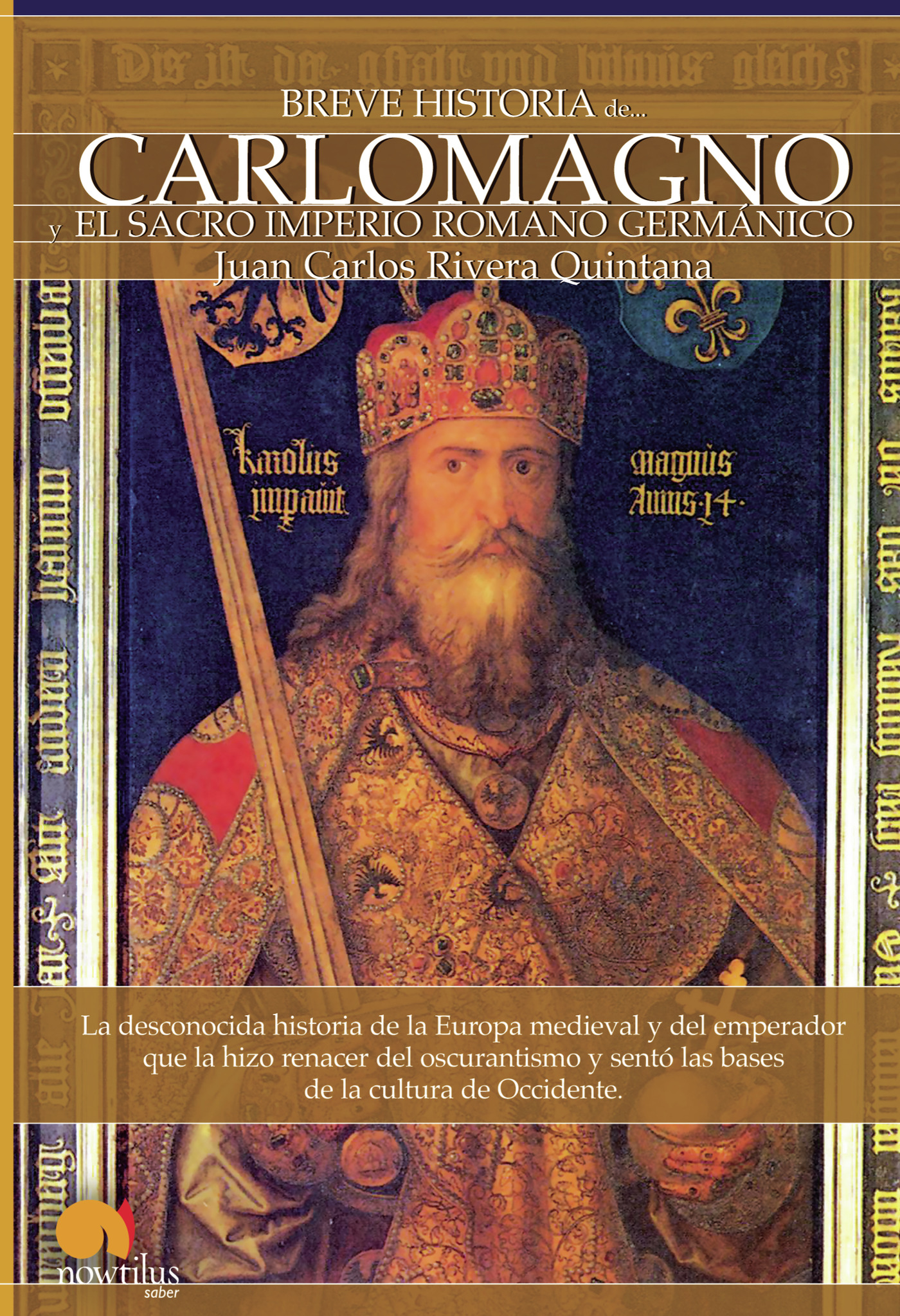 Portada de Breve historia de Carlomagno y el Sacro Imperio Romano Germánico