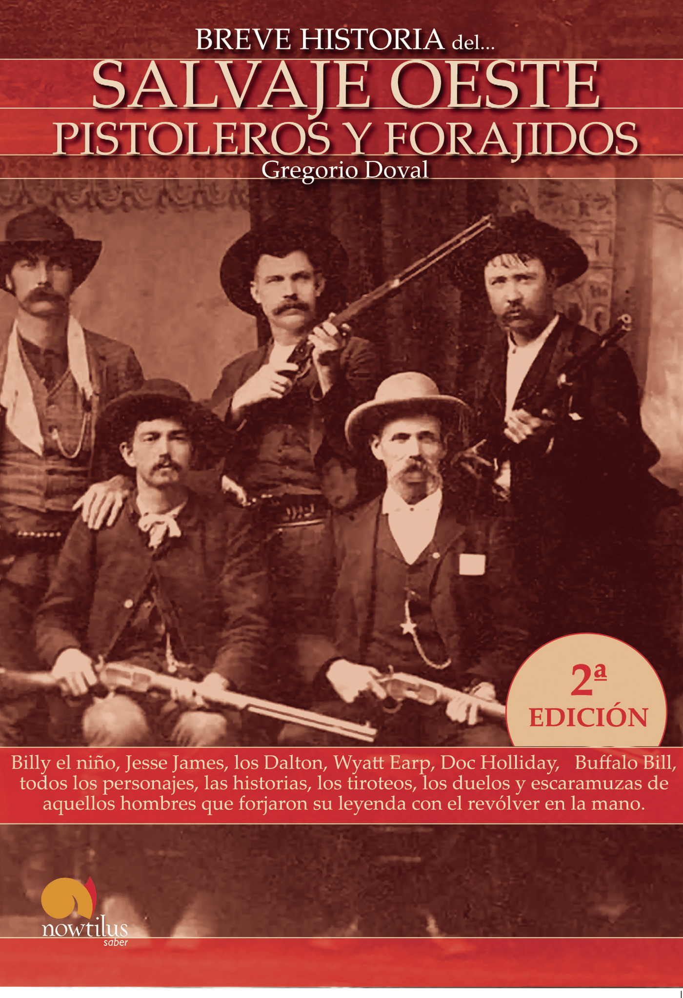 Portada de Breve historia del salvaje oeste. Pistoleros y forajidos