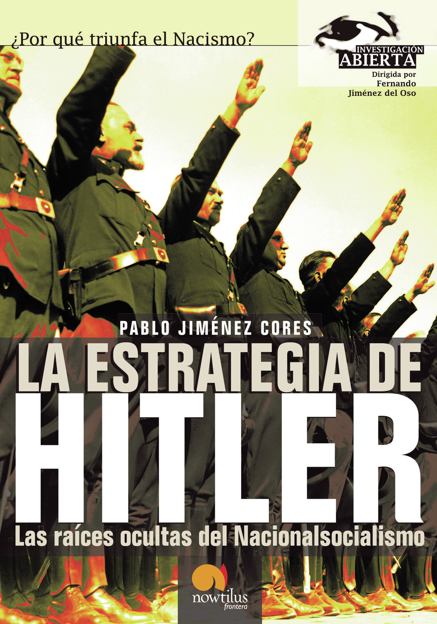 Portada de La estrategia de Hitler · Pablo Jiménez Cores