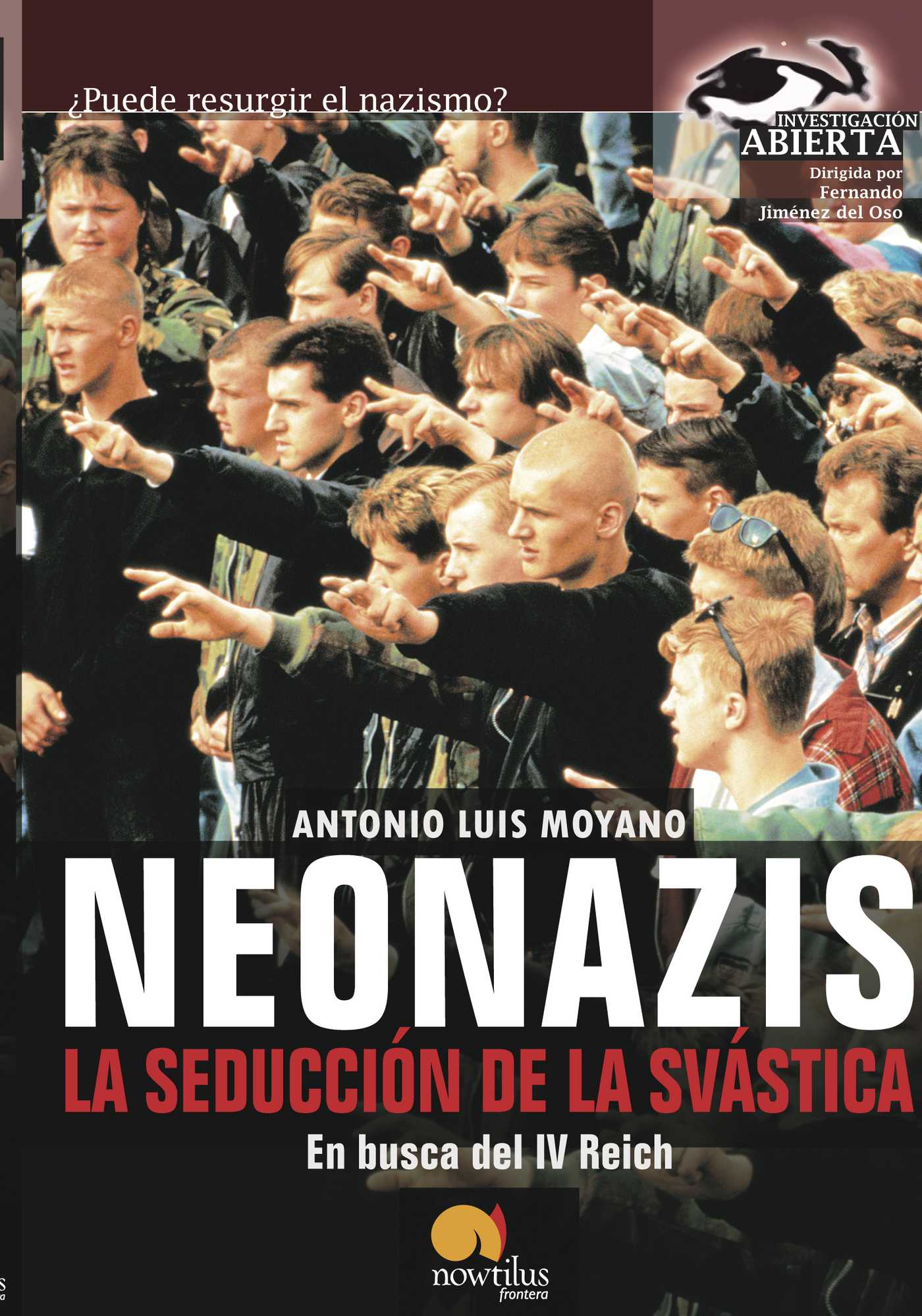 Portada de Neonazis, la seducción de la Svástica