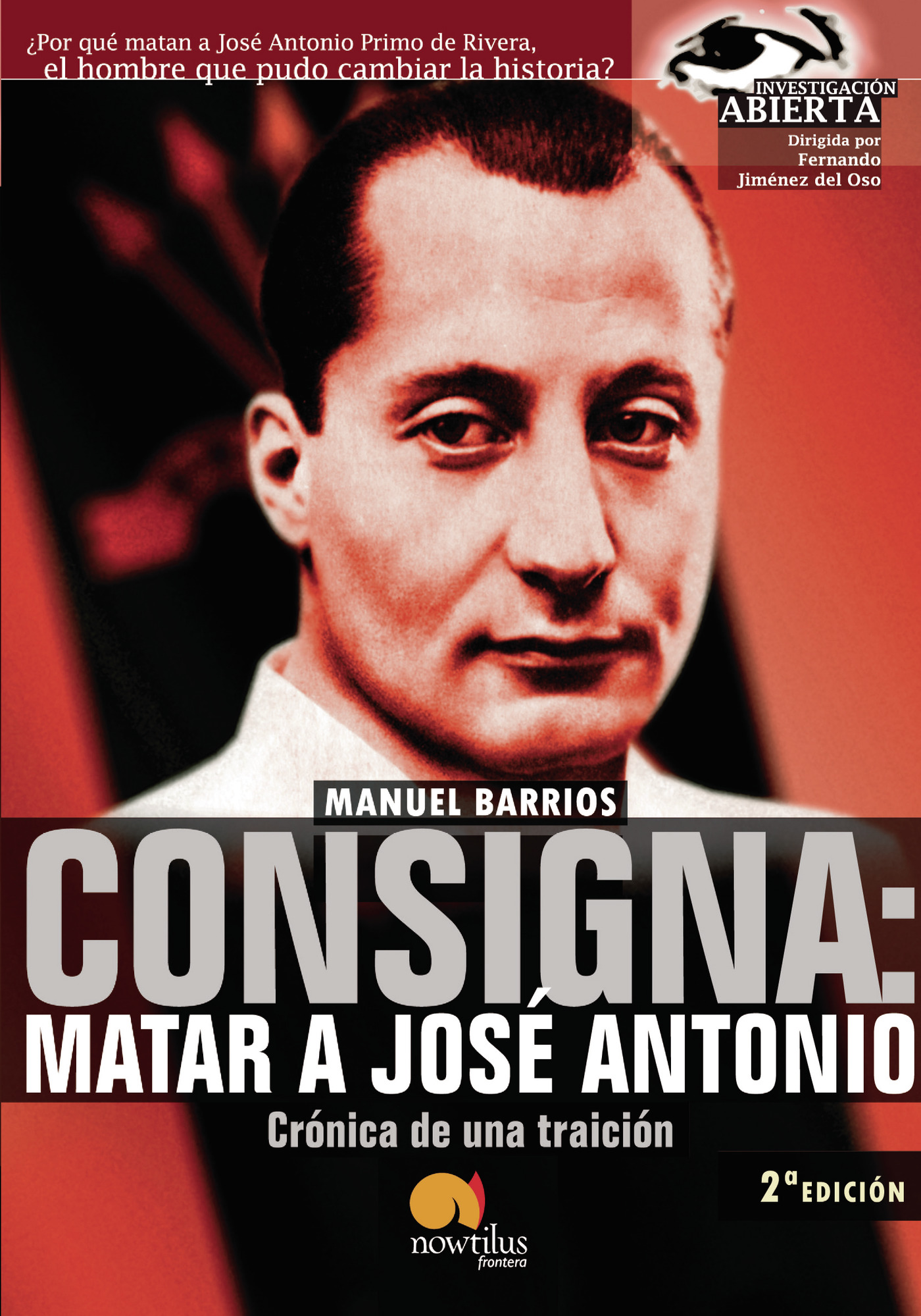 Portada de Consigna: Matar a Jose Antonio