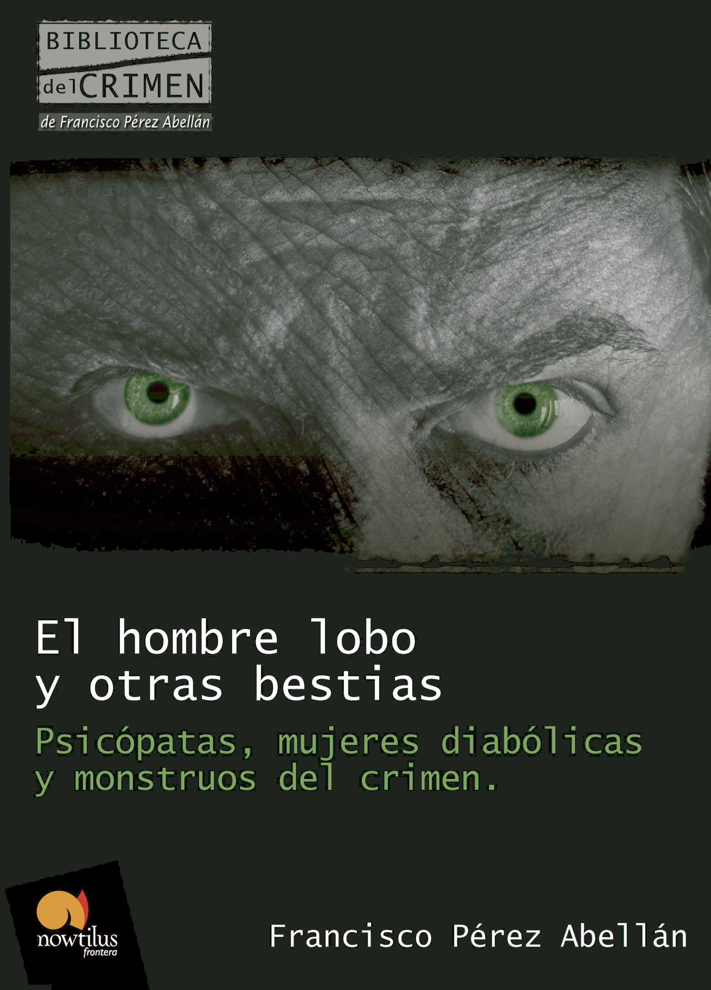 Portada de El hombre lobo y otras bestias