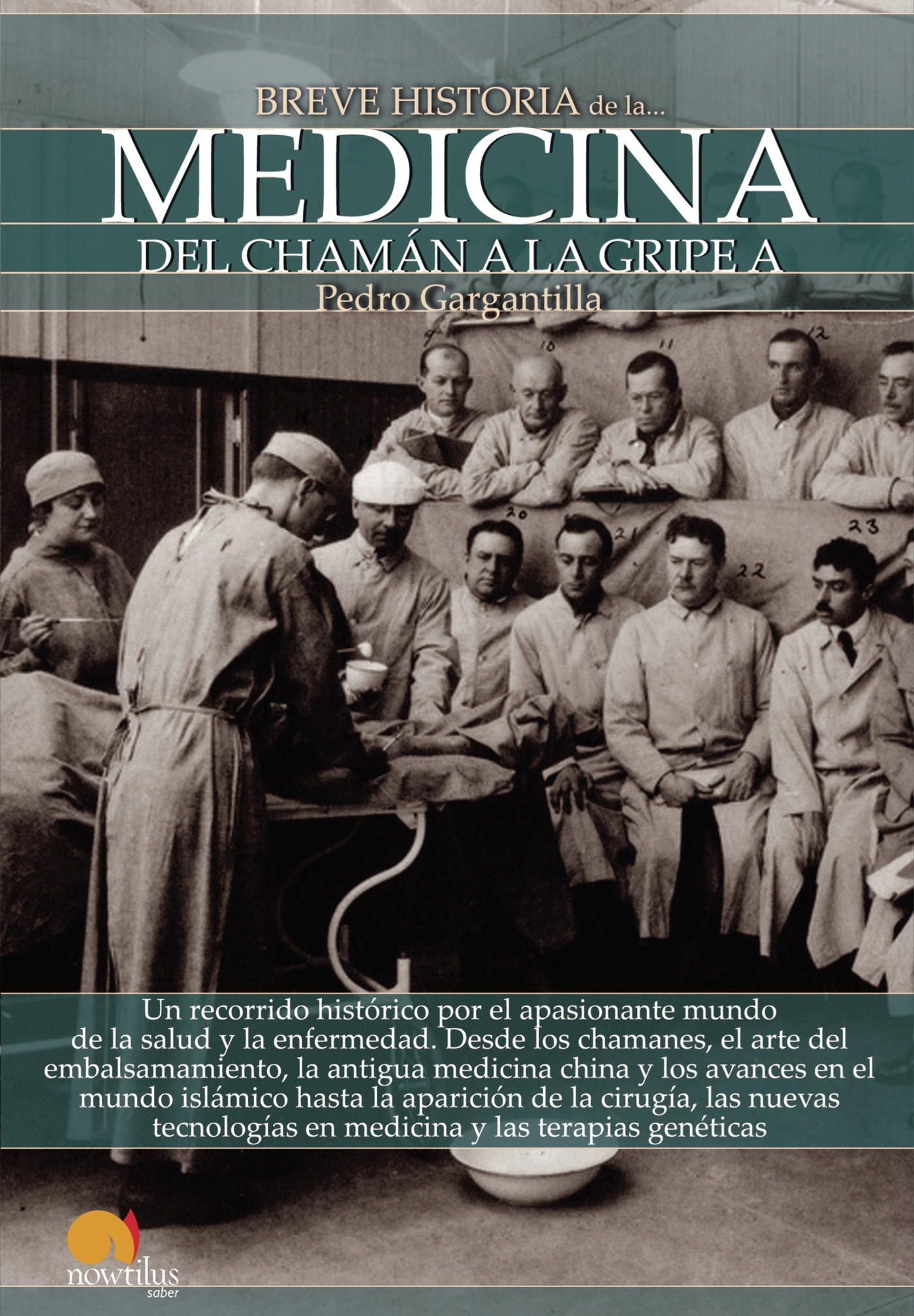 Portada de Breve historia de la medicina · Pedro Gargantilla