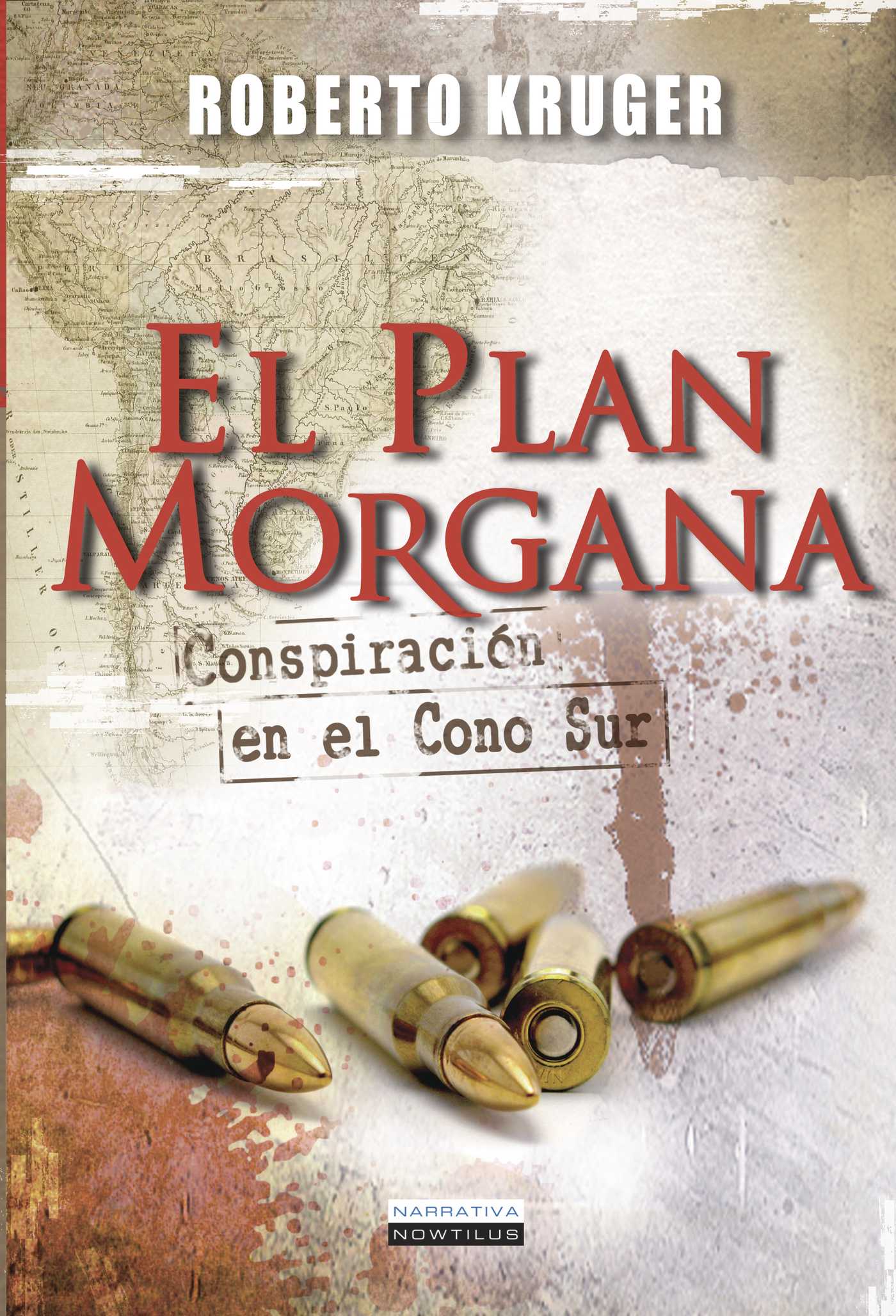 Portada de El plan Morgana · Roberto Kruger
