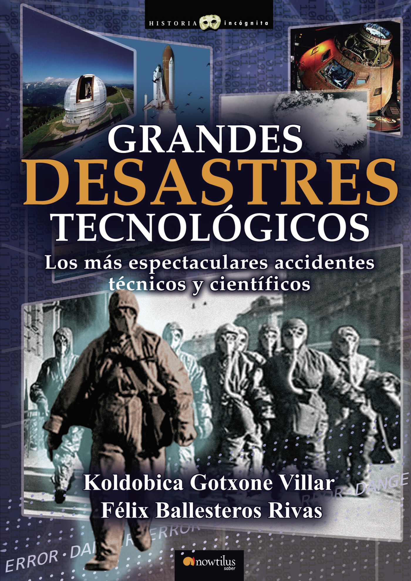 Portada de Grandes desastres tecnológicos
