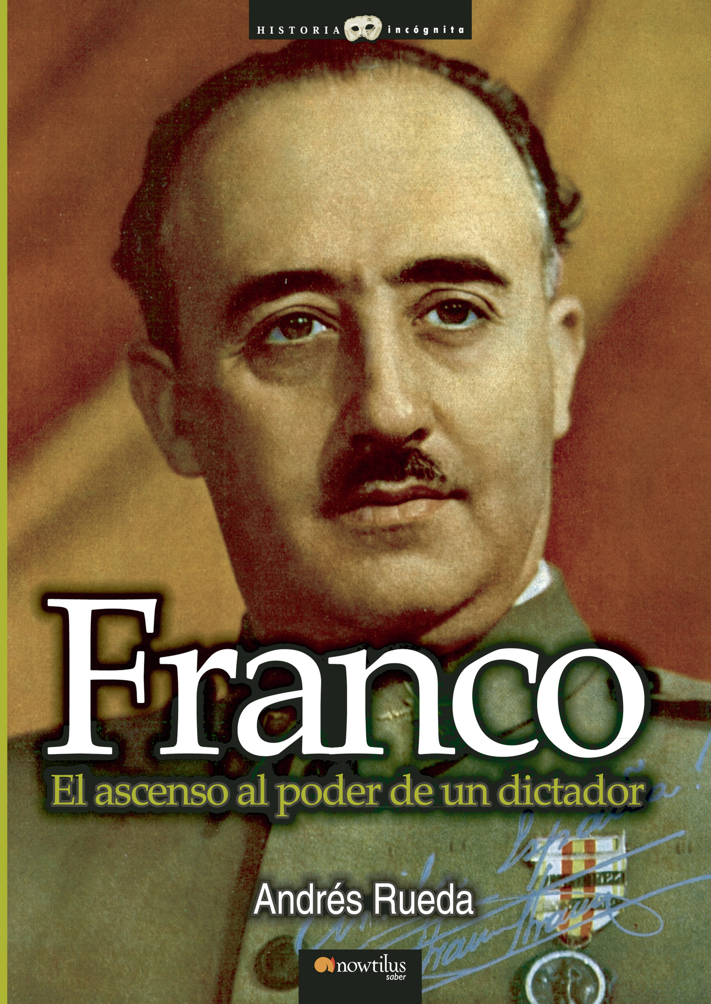 Portada de Franco. El ascenso al poder de un dictador