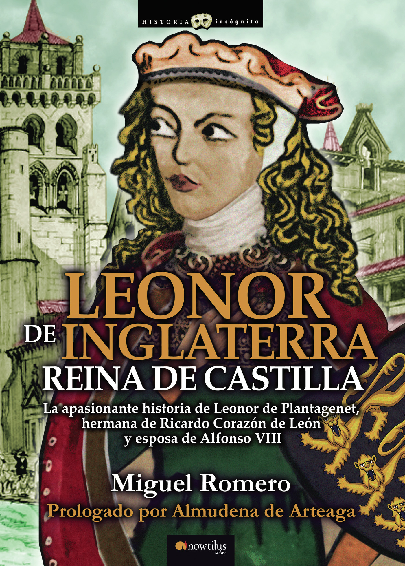 Portada de Leonor de Inglaterra. Reina de Castilla