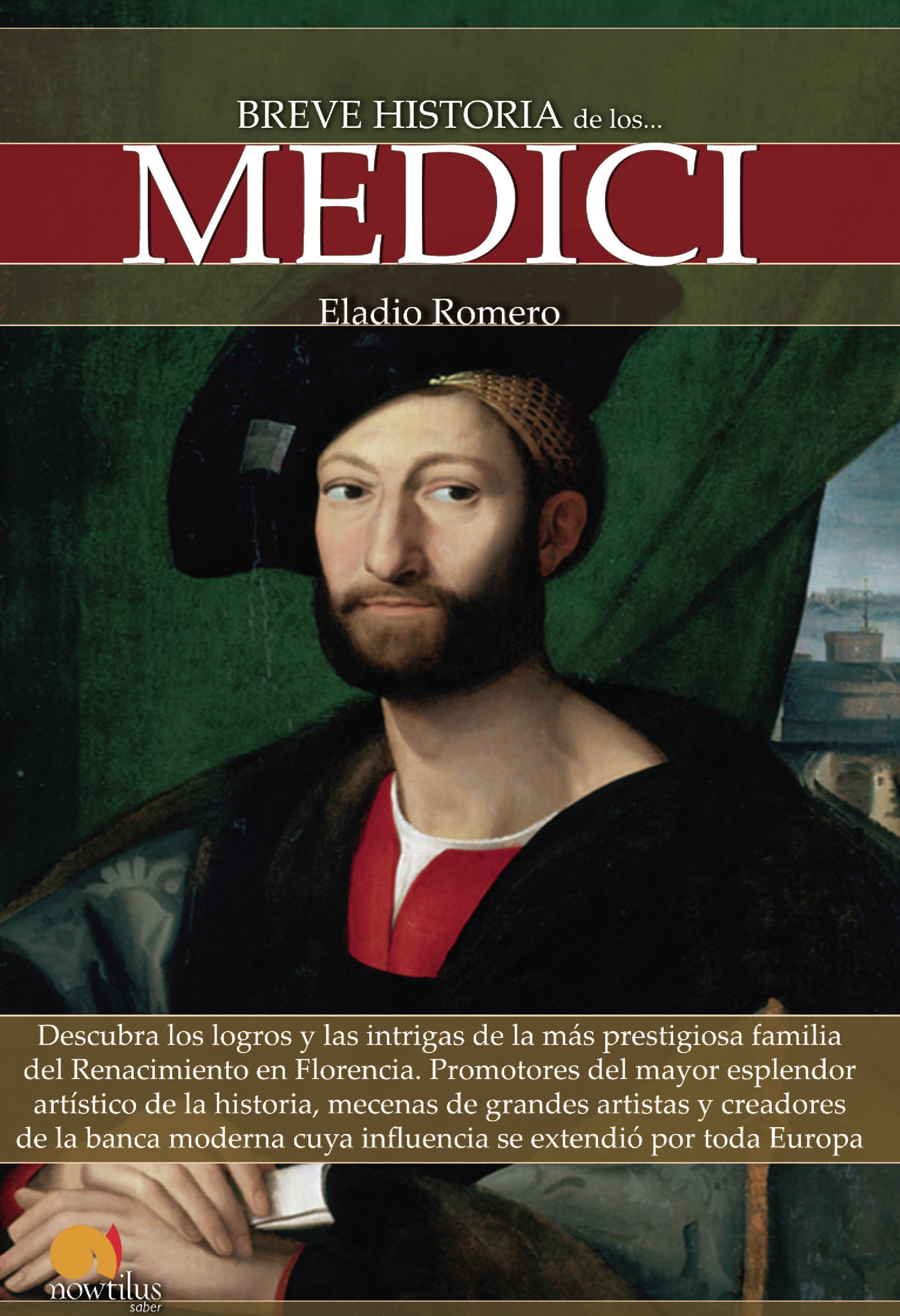 Portada de Breve historia de los Medici · Eladio Romero