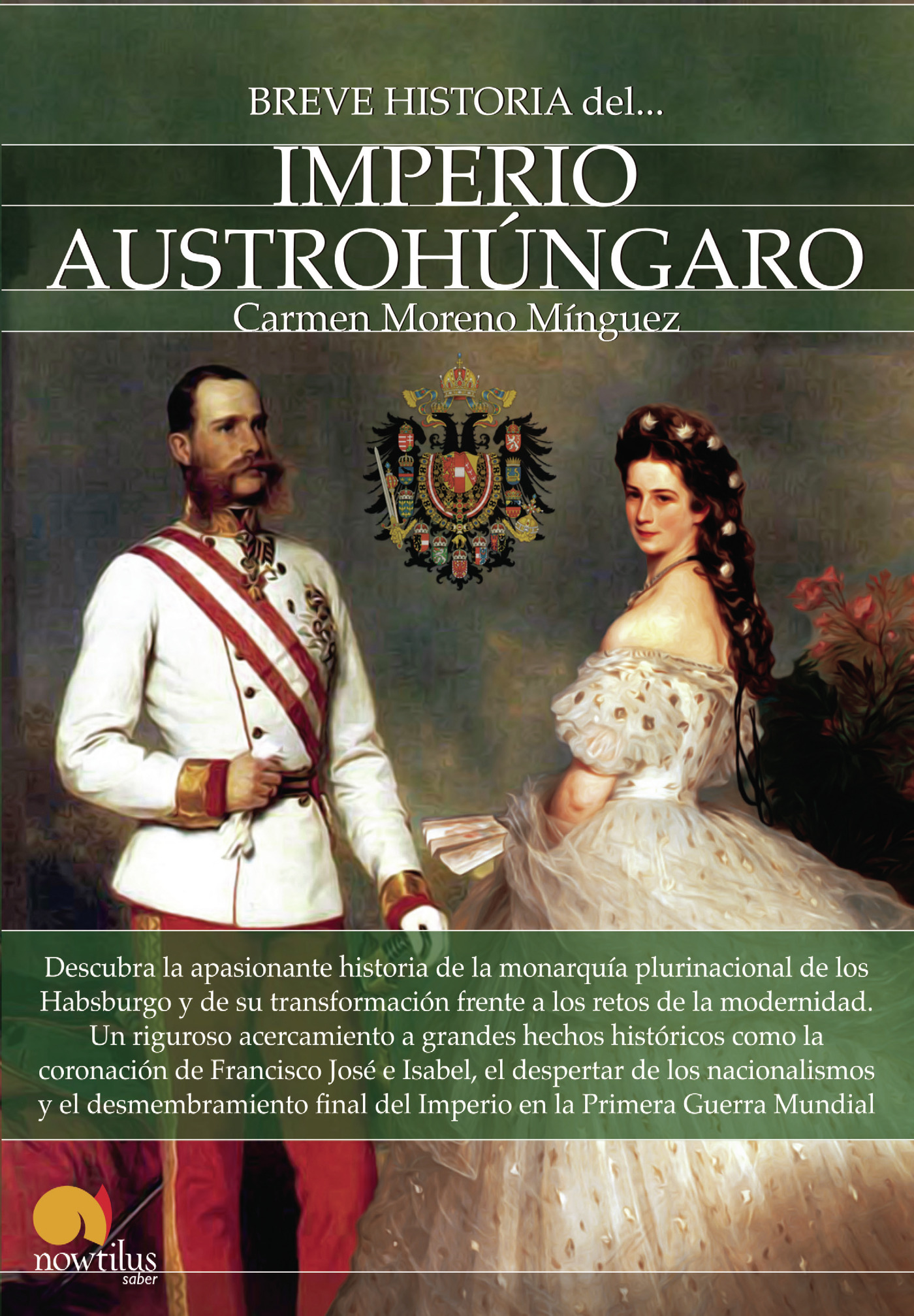 Portada de Breve historia del Imperio Austrohúngaro · Carmen Moreno Mínguez