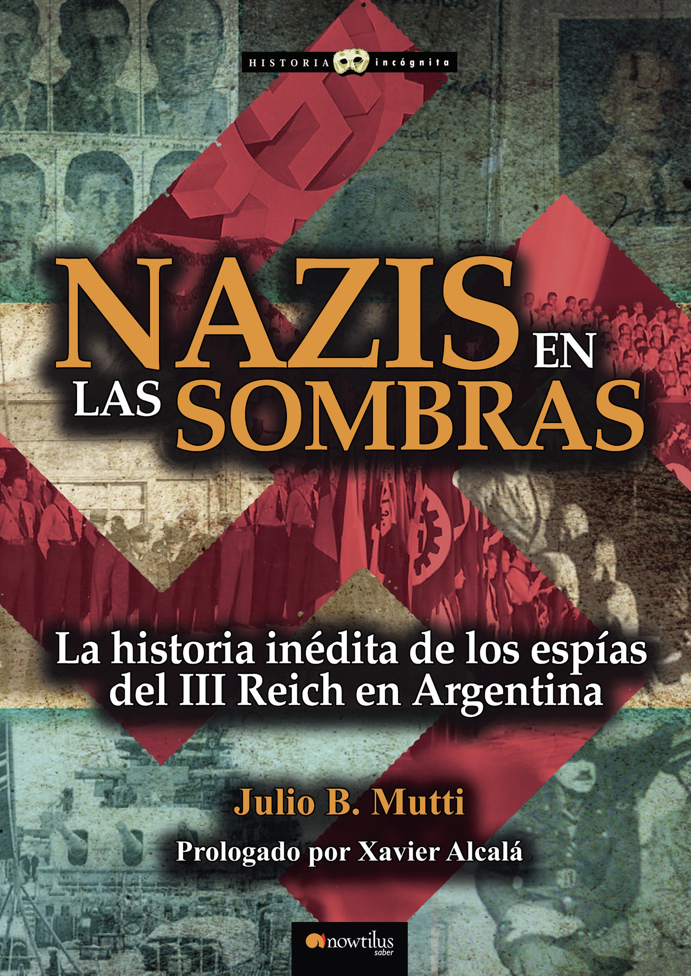 Portada de Nazis en las sombras · Julio B. Mutti