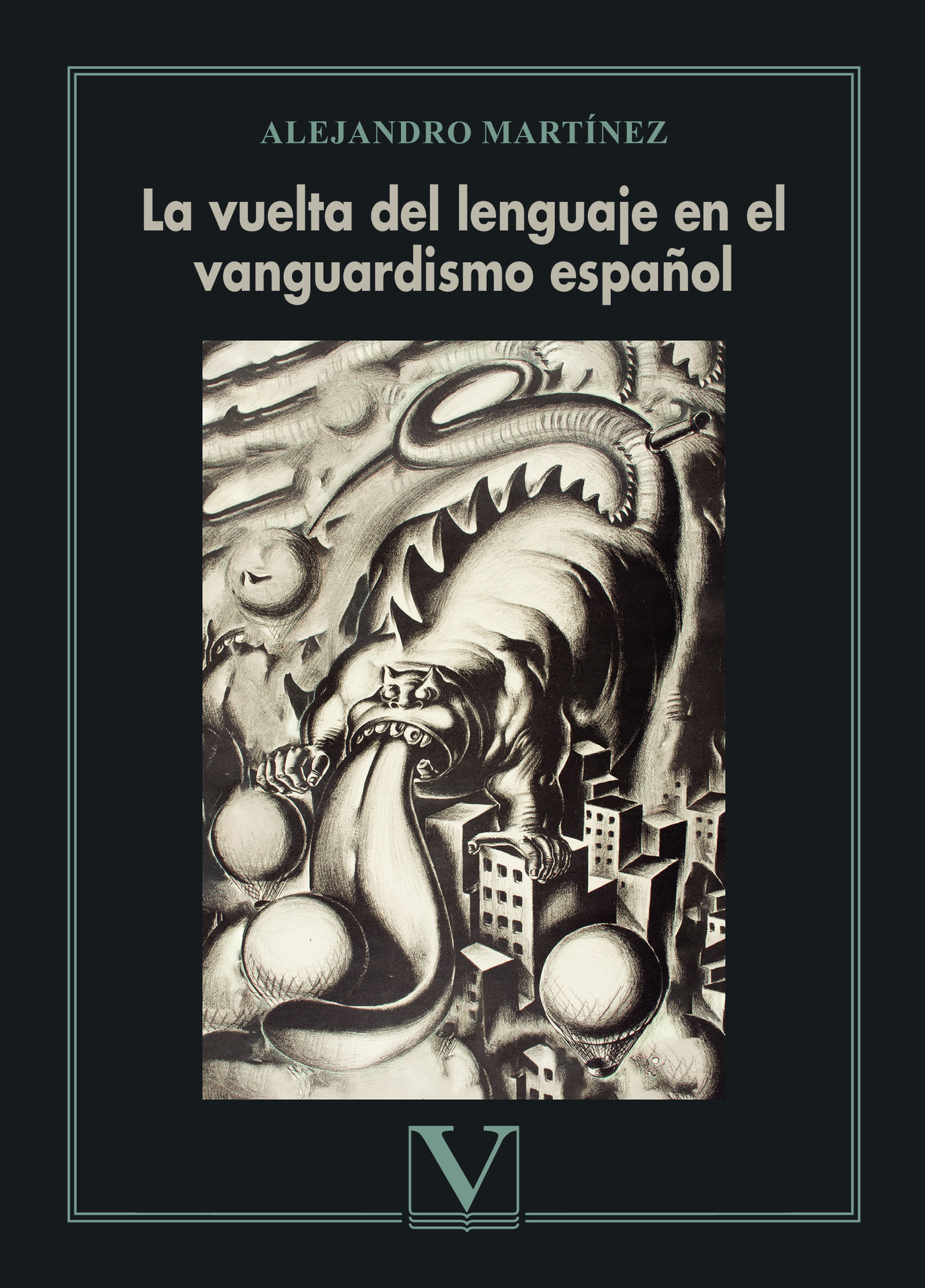 Portada de La vuelta del lenguaje en el vanguardismo español