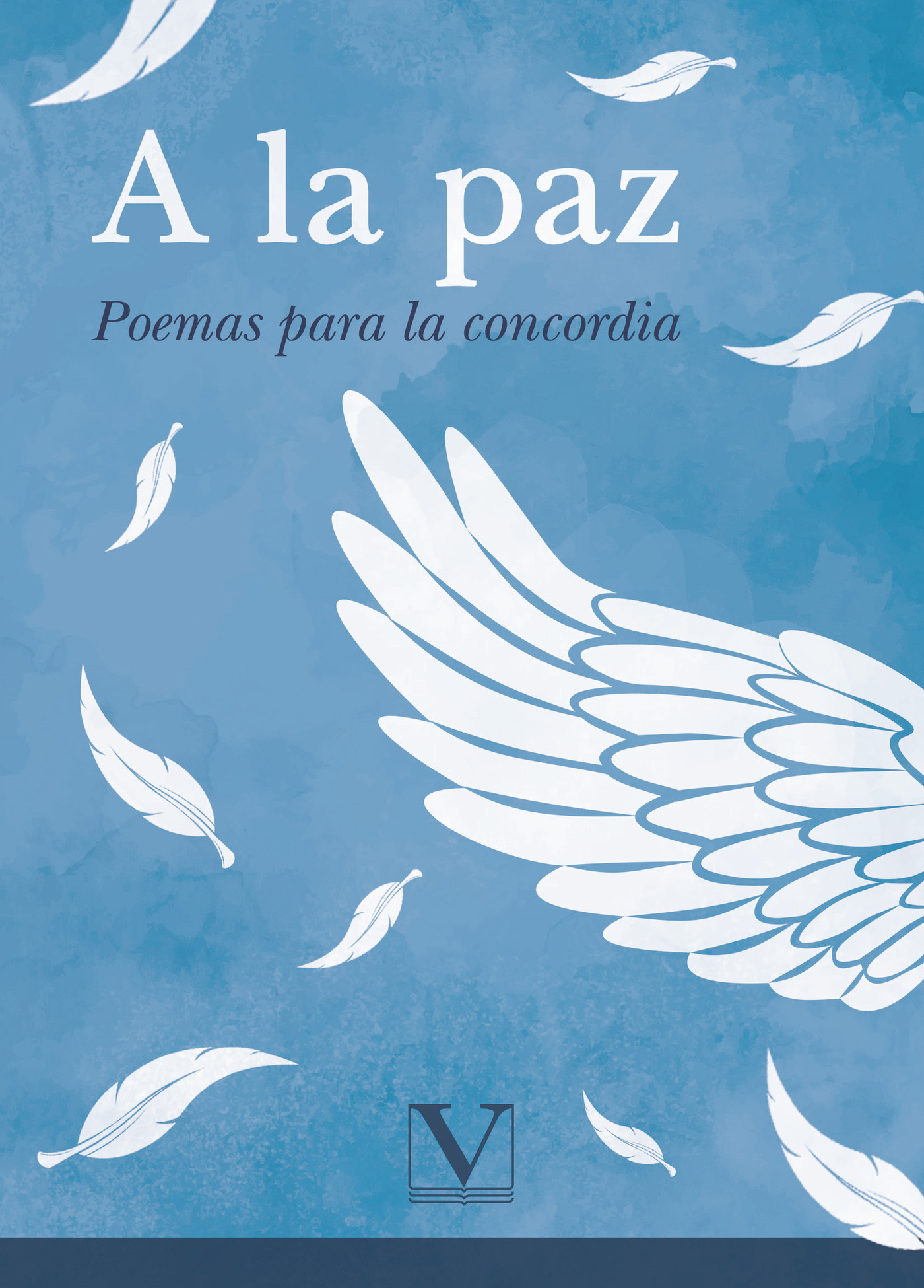 Portada de A la paz · Varios Autores