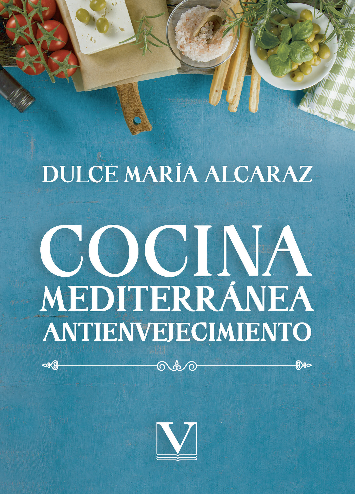 Portada de Cocina mediterránea antienvejecimiento
