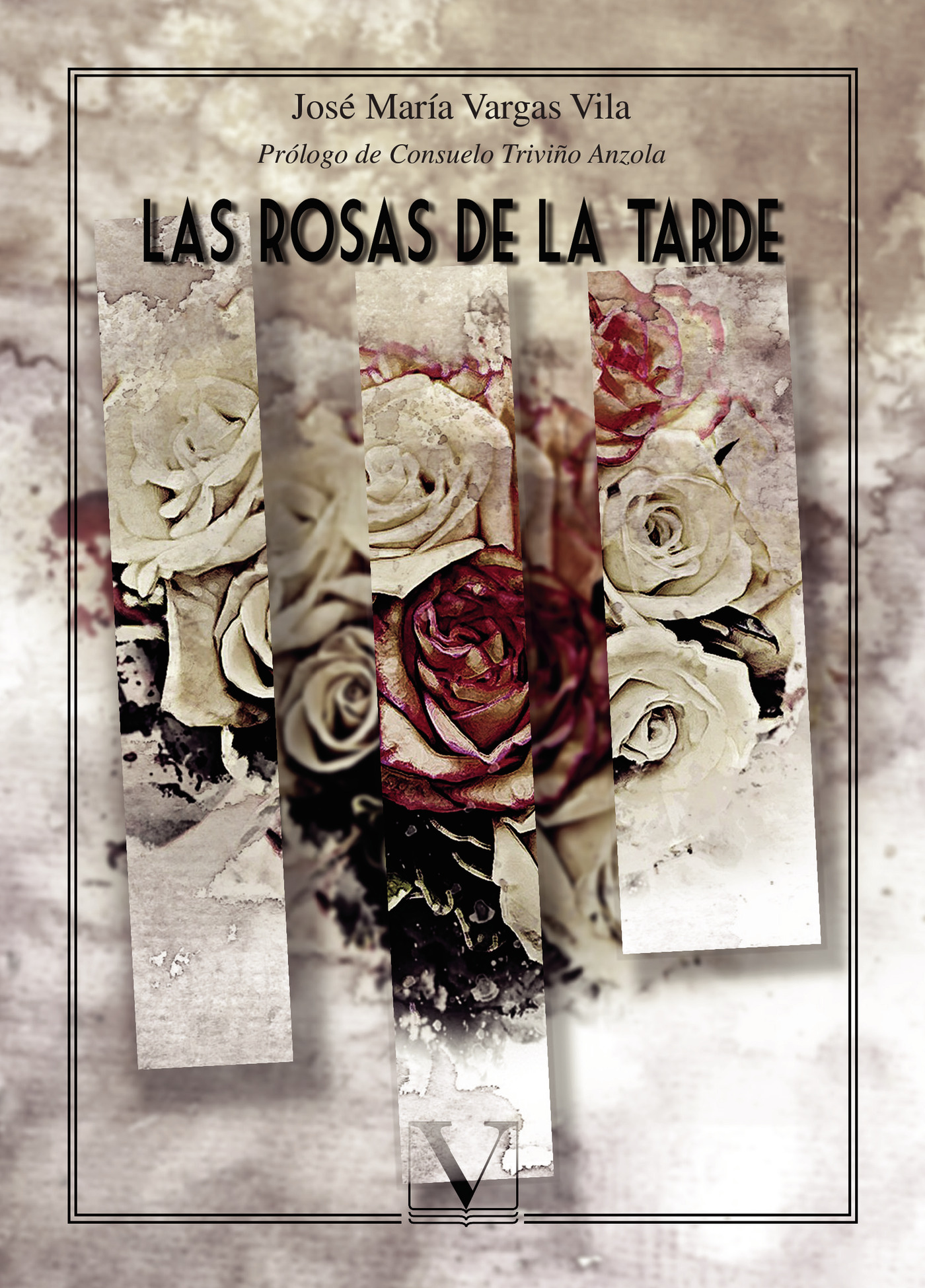 Portada de Las rosas de la tarde