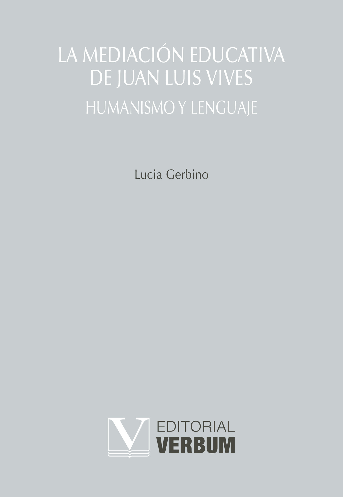 Portada de La mediación educativa de Juan Luis Vives