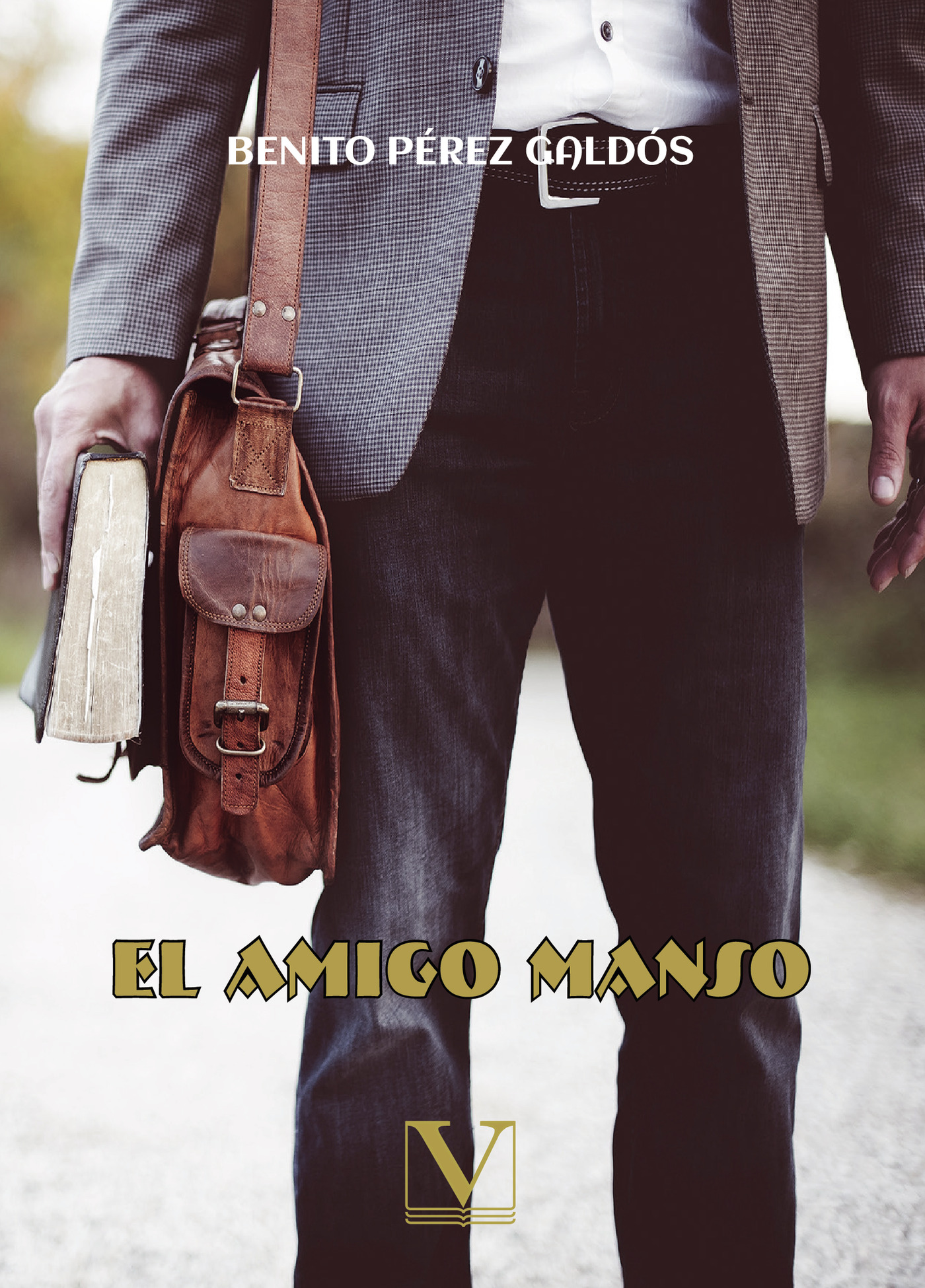 Portada de El amigo manso · Benito Pérez Galdós