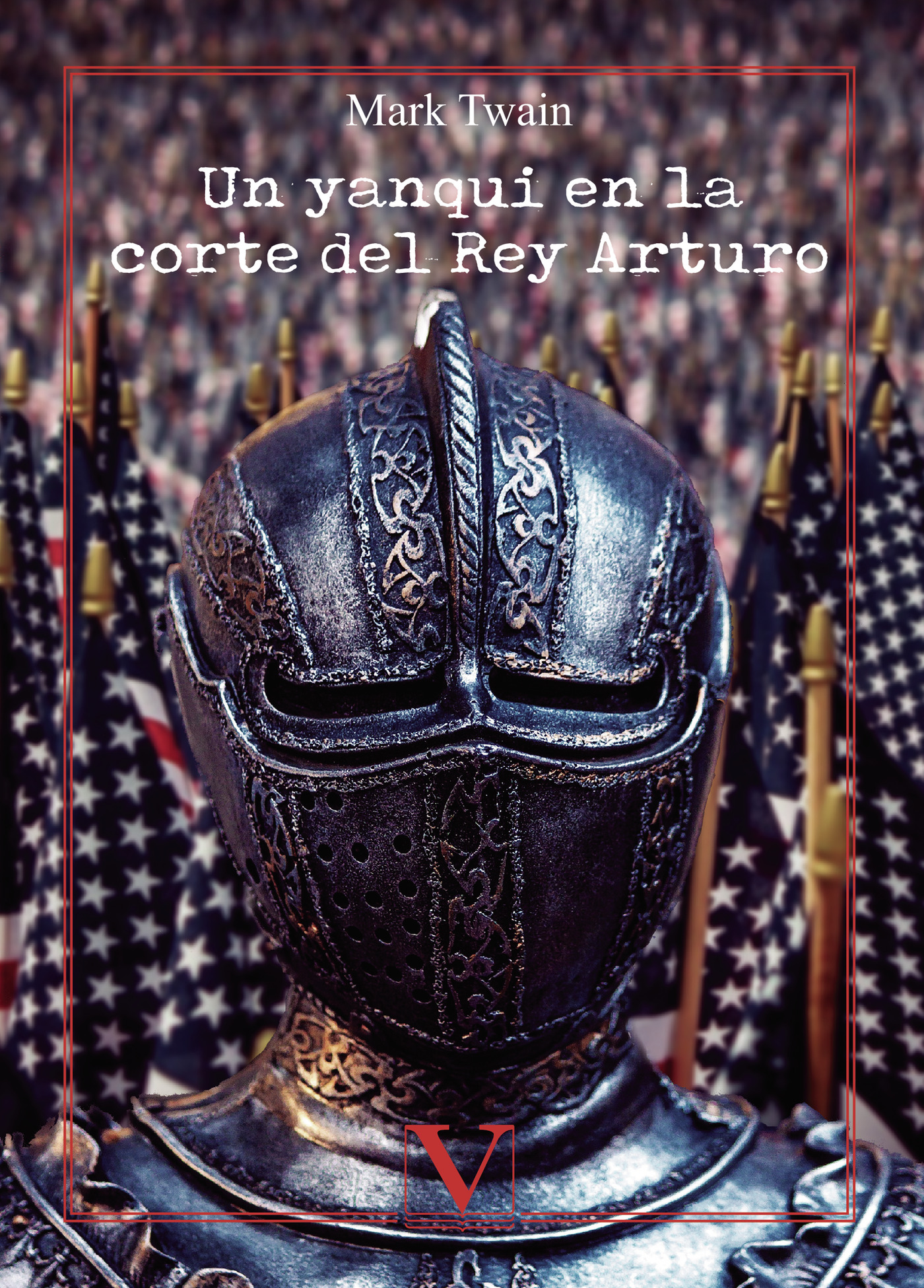 Portada de Un yanqui en la corte del rey Arturo
