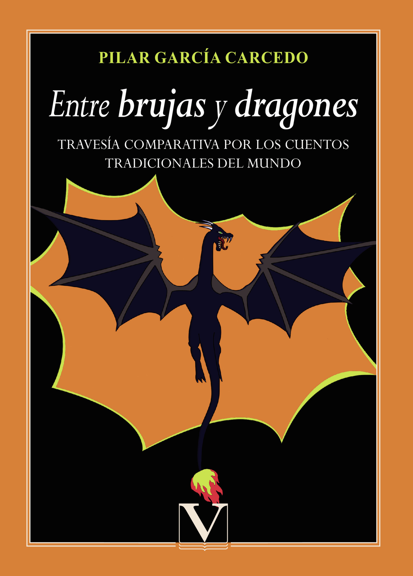 Portada de Entre brujas y dragones · Pilar García Carcedo