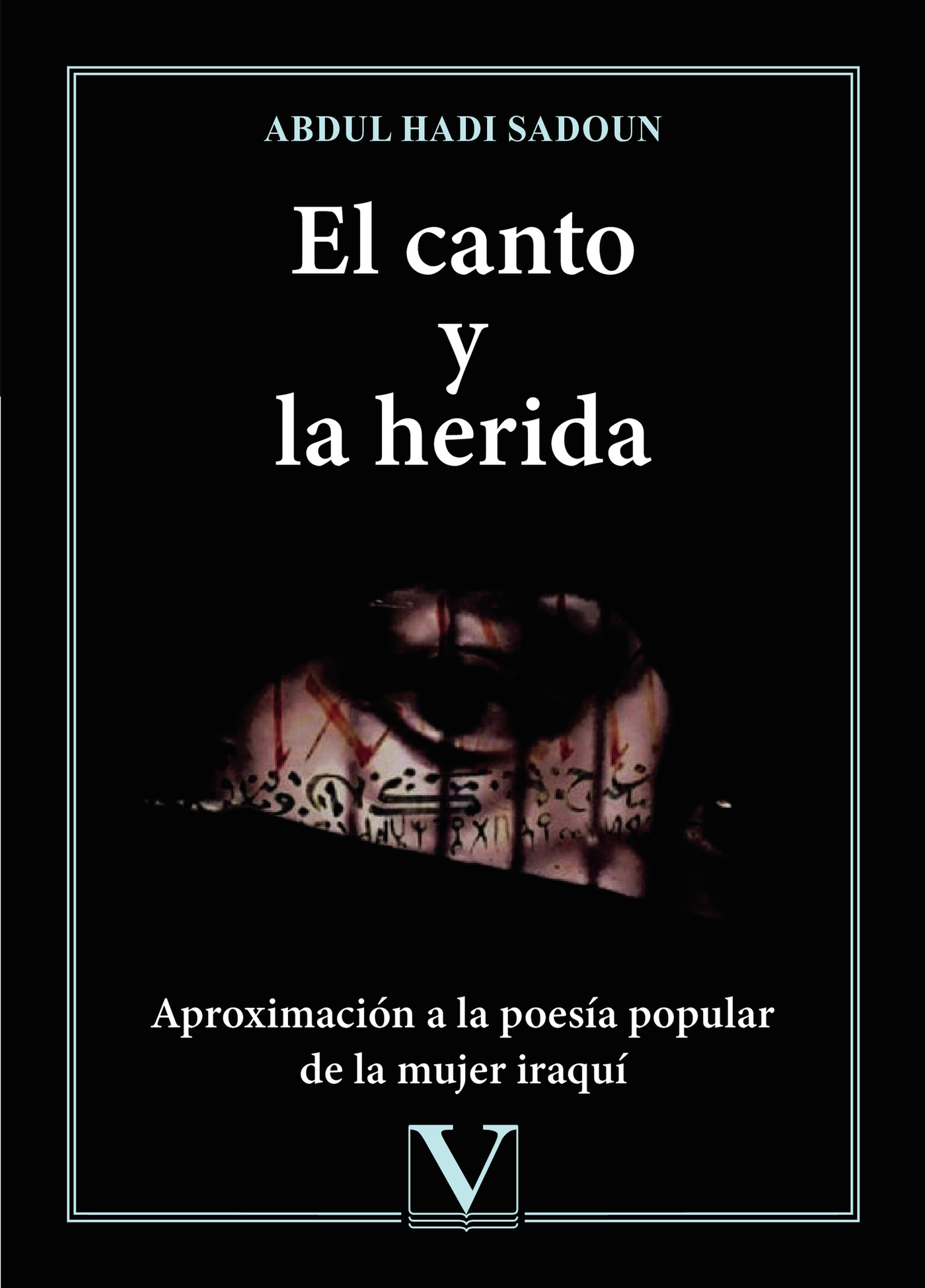 Portada de El canto y la herida