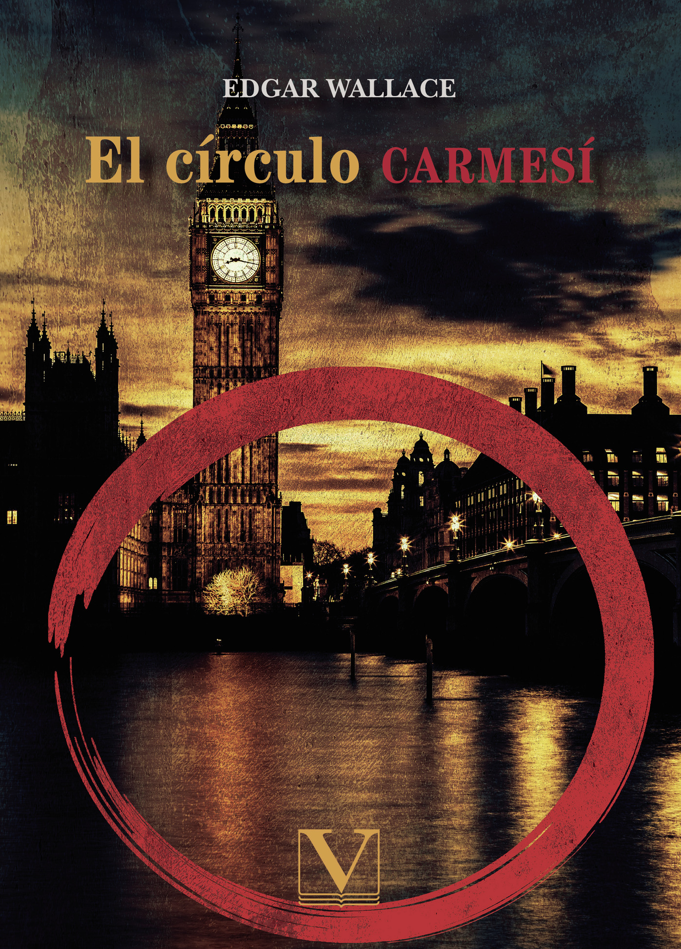 Portada de El círculo carmesí · Edgar Wallace