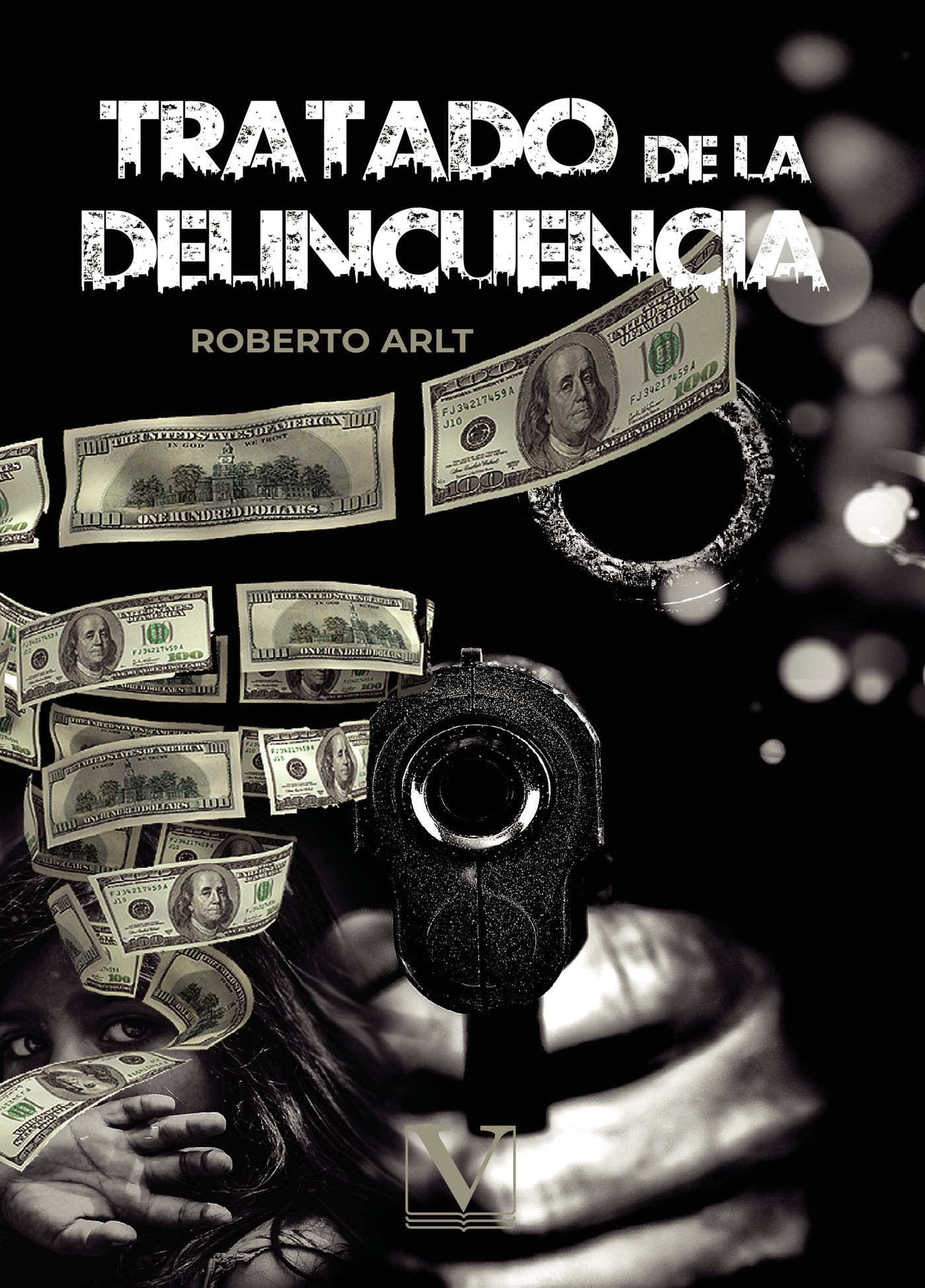 Portada de Tratado de la delincuencia