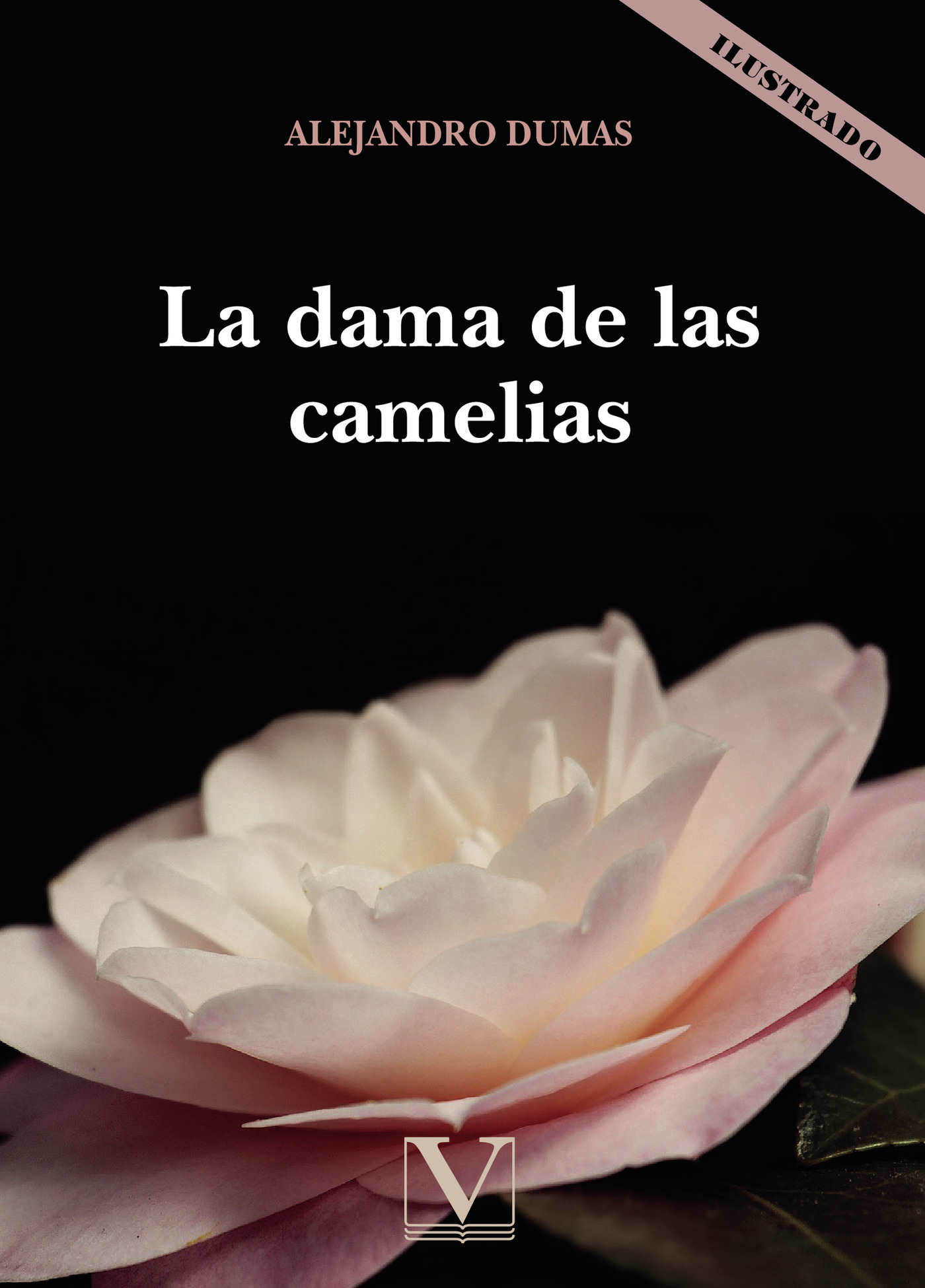 Portada de La dama de las camelias · Alejandro Dumas