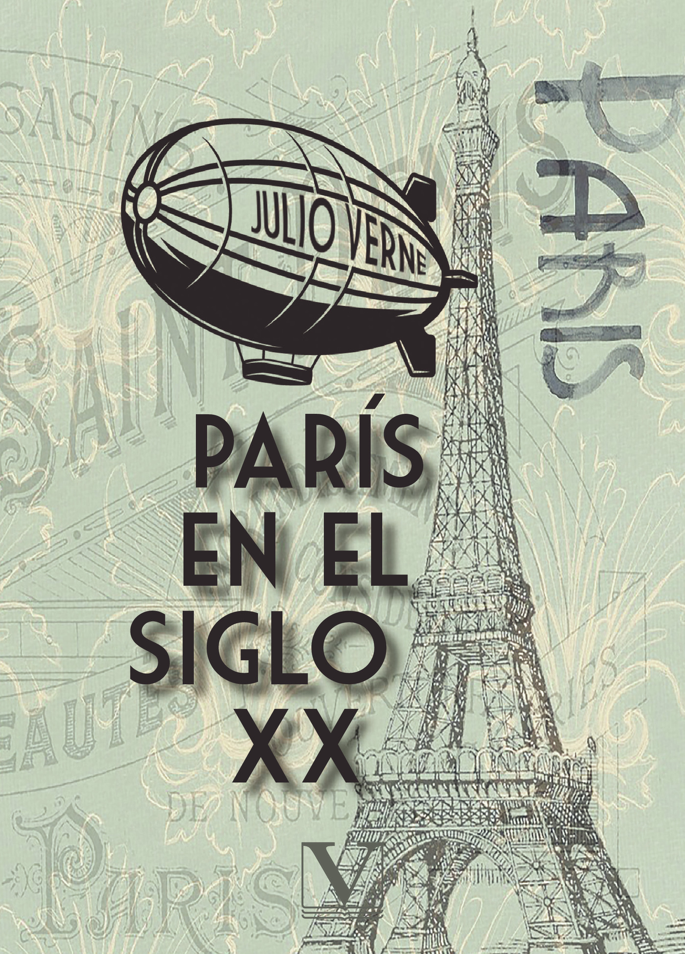 Portada de París en el siglo XX · Julio Verne