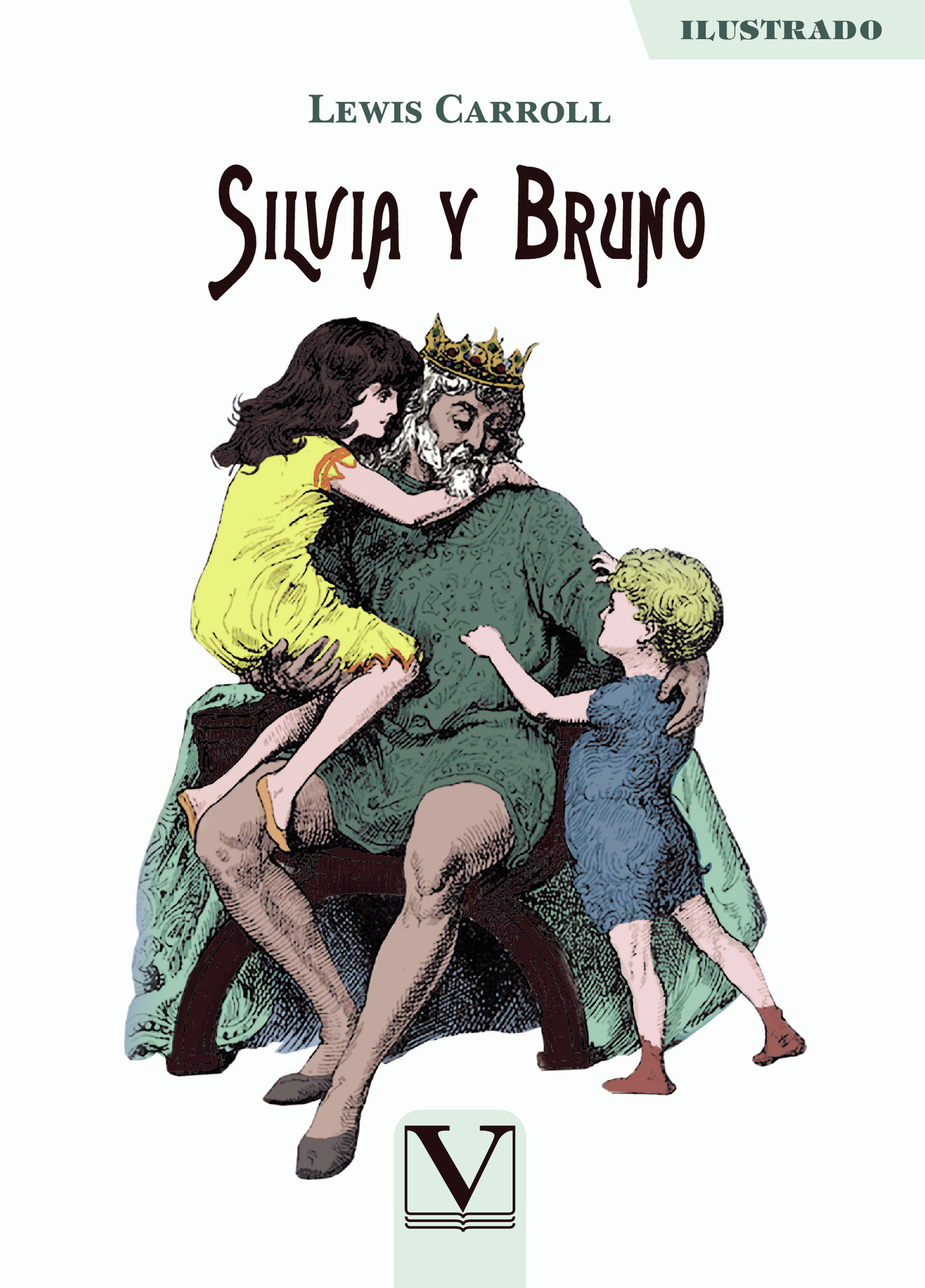 Portada de Silvia y Bruno · Lewis Carroll