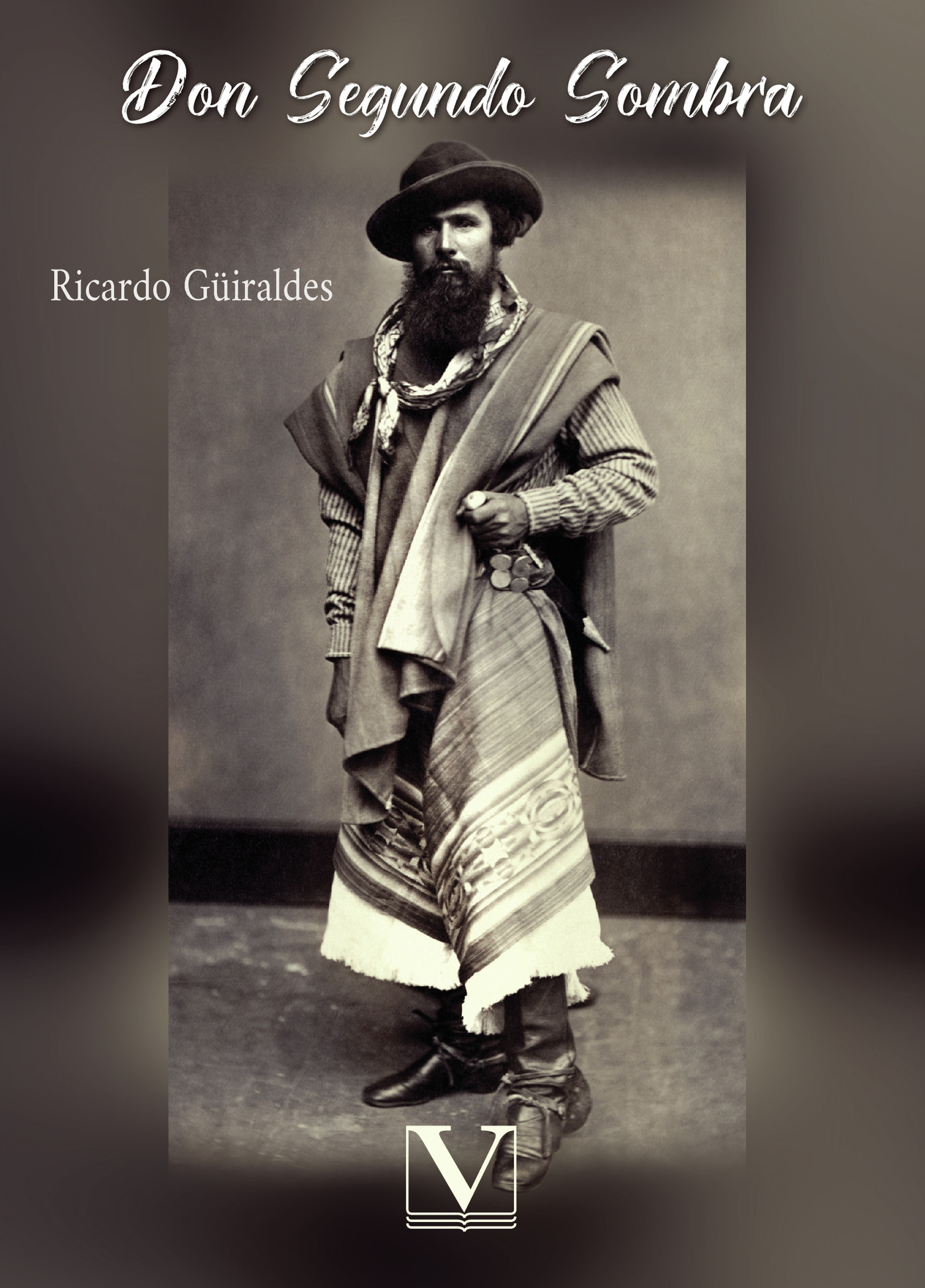 Portada de Don Segundo Sombra · Ricardo Güiraldes