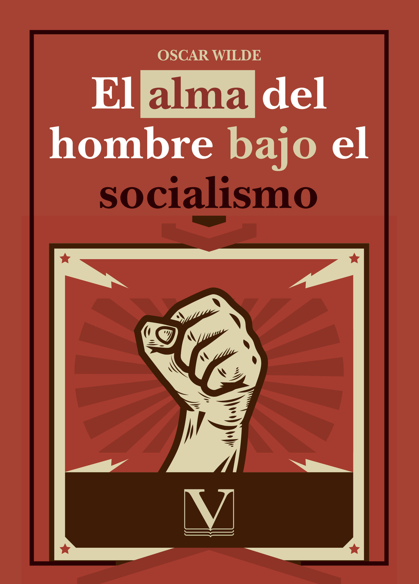 Portada de El alma del hombre bajo el socialismo