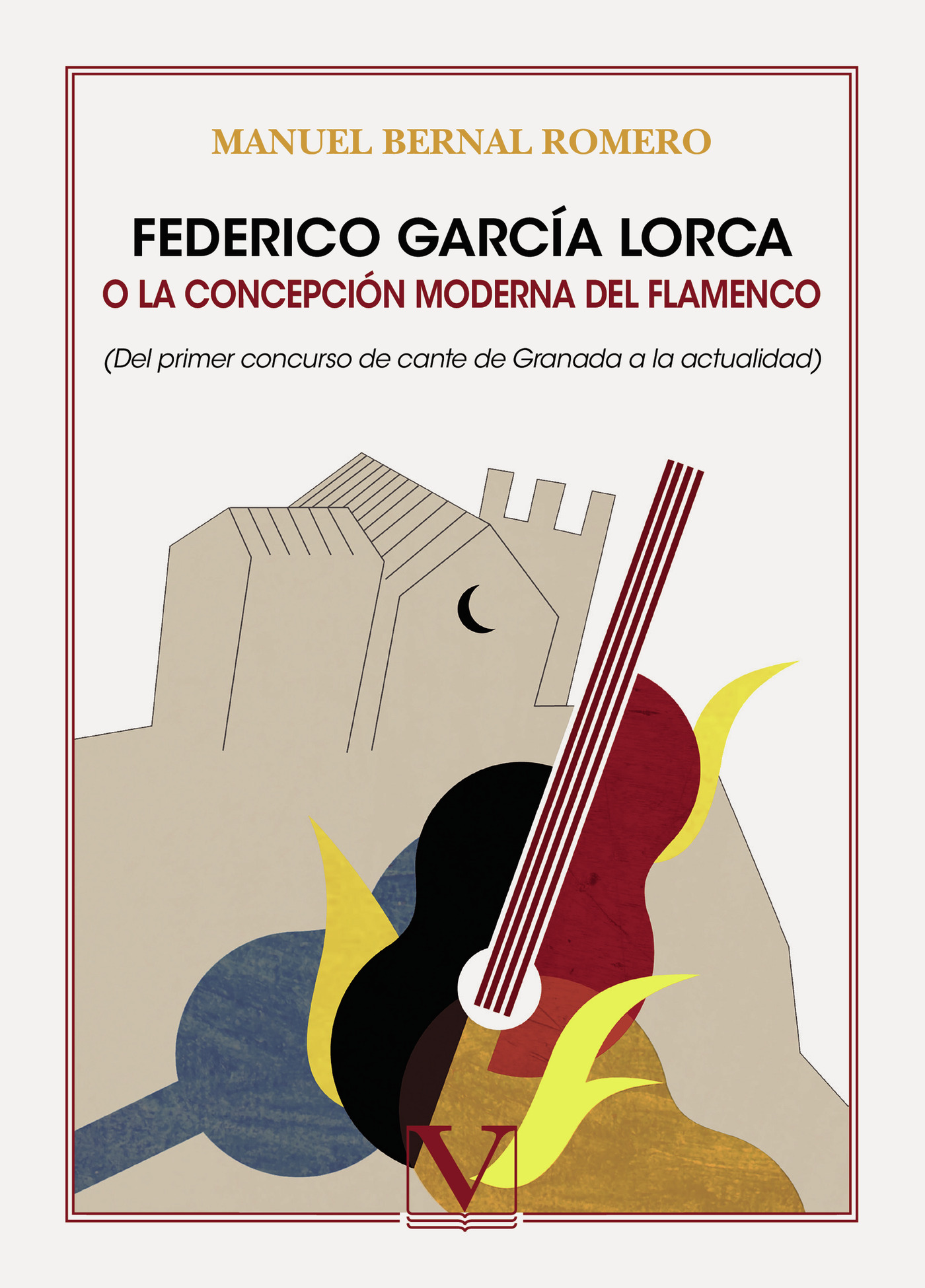 Portada de Federico García Lorca o la concepción moderna del flamenco