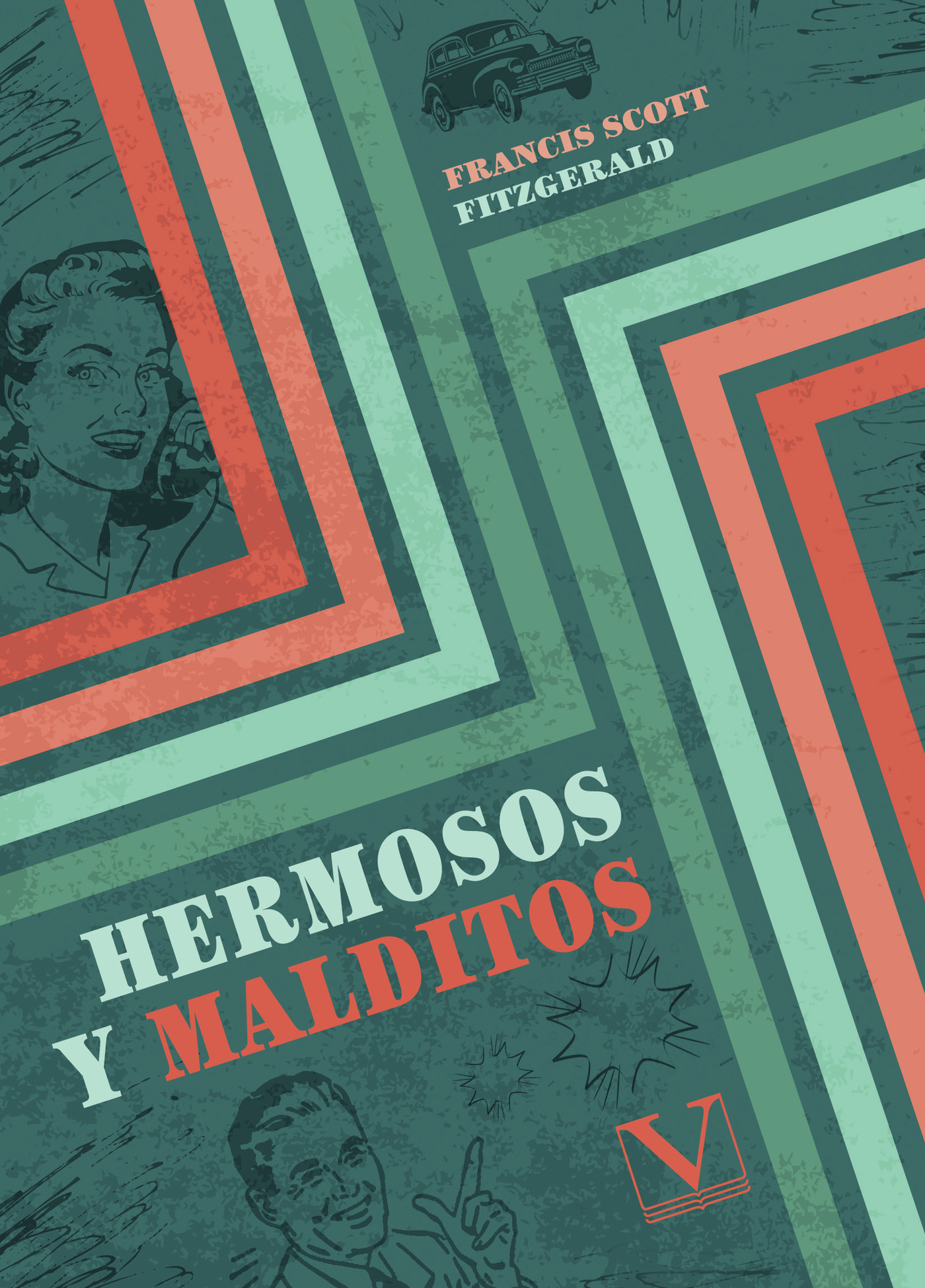 Portada de Hermosos y malditos