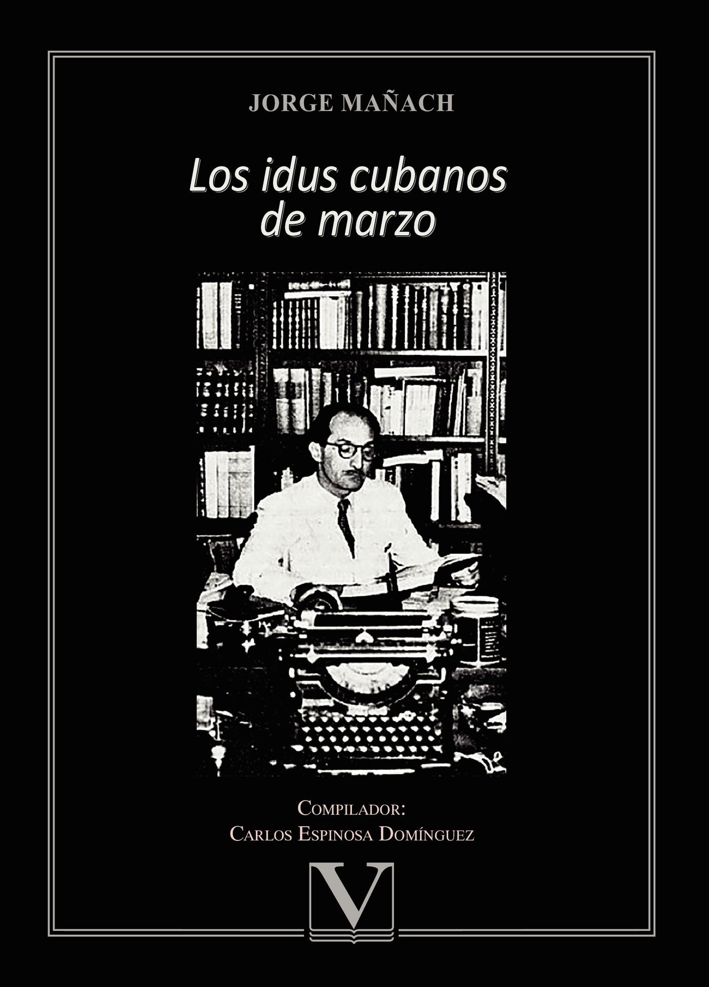 Portada de Los idus cubanos de marzo