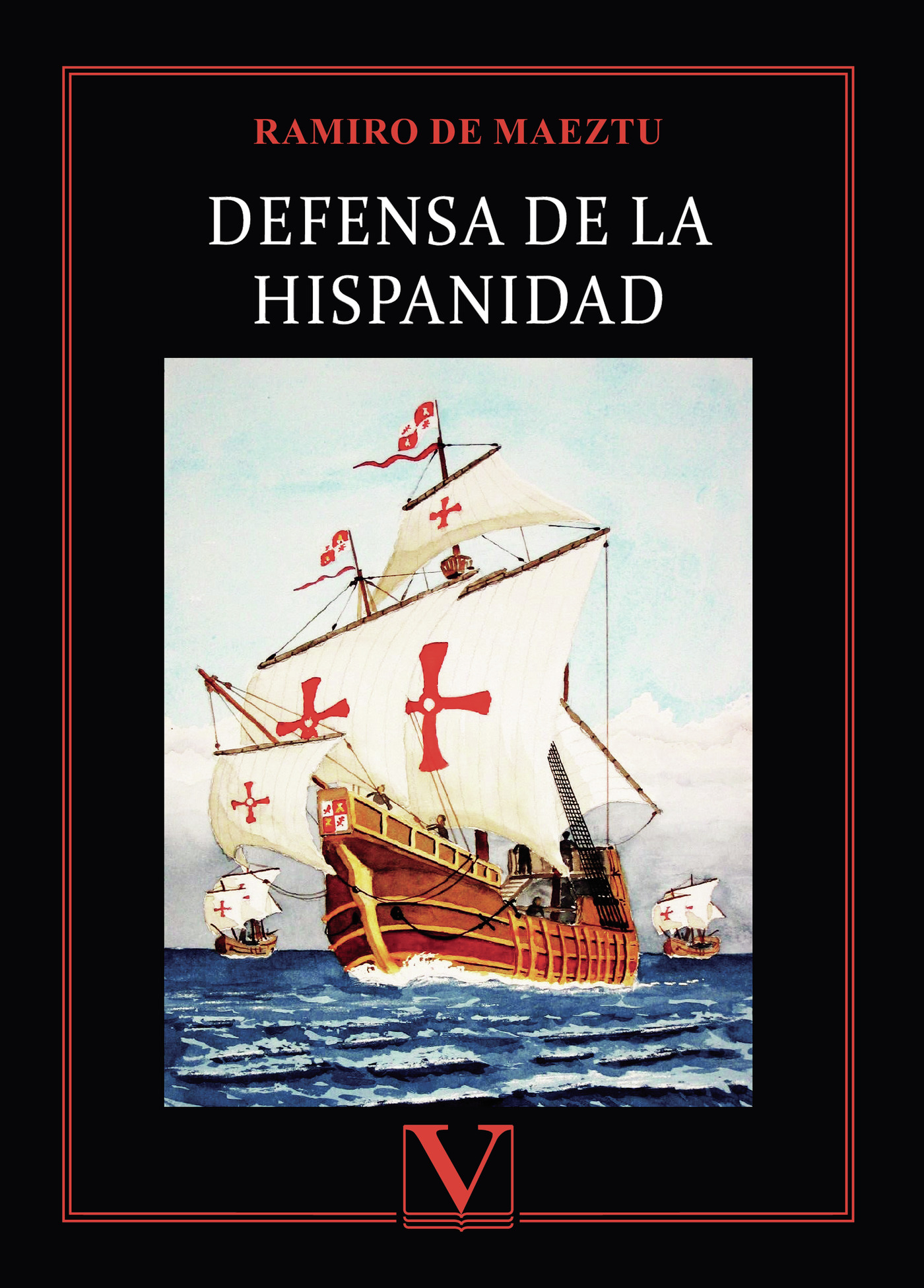 Portada de Defensa de la hispanidad · Ramiro de Maeztu