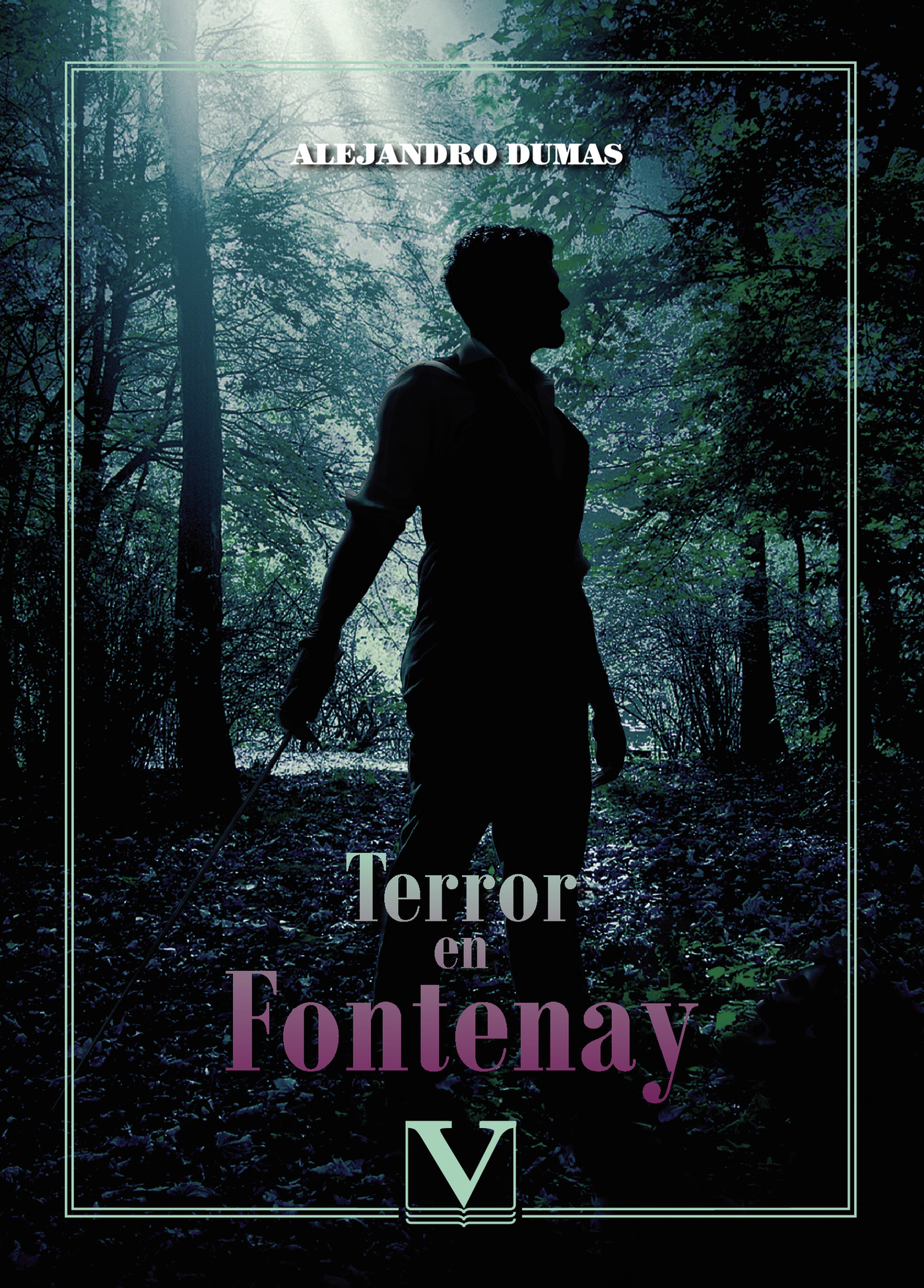 Portada de Terror en Fontenay · Alejandro Dumas